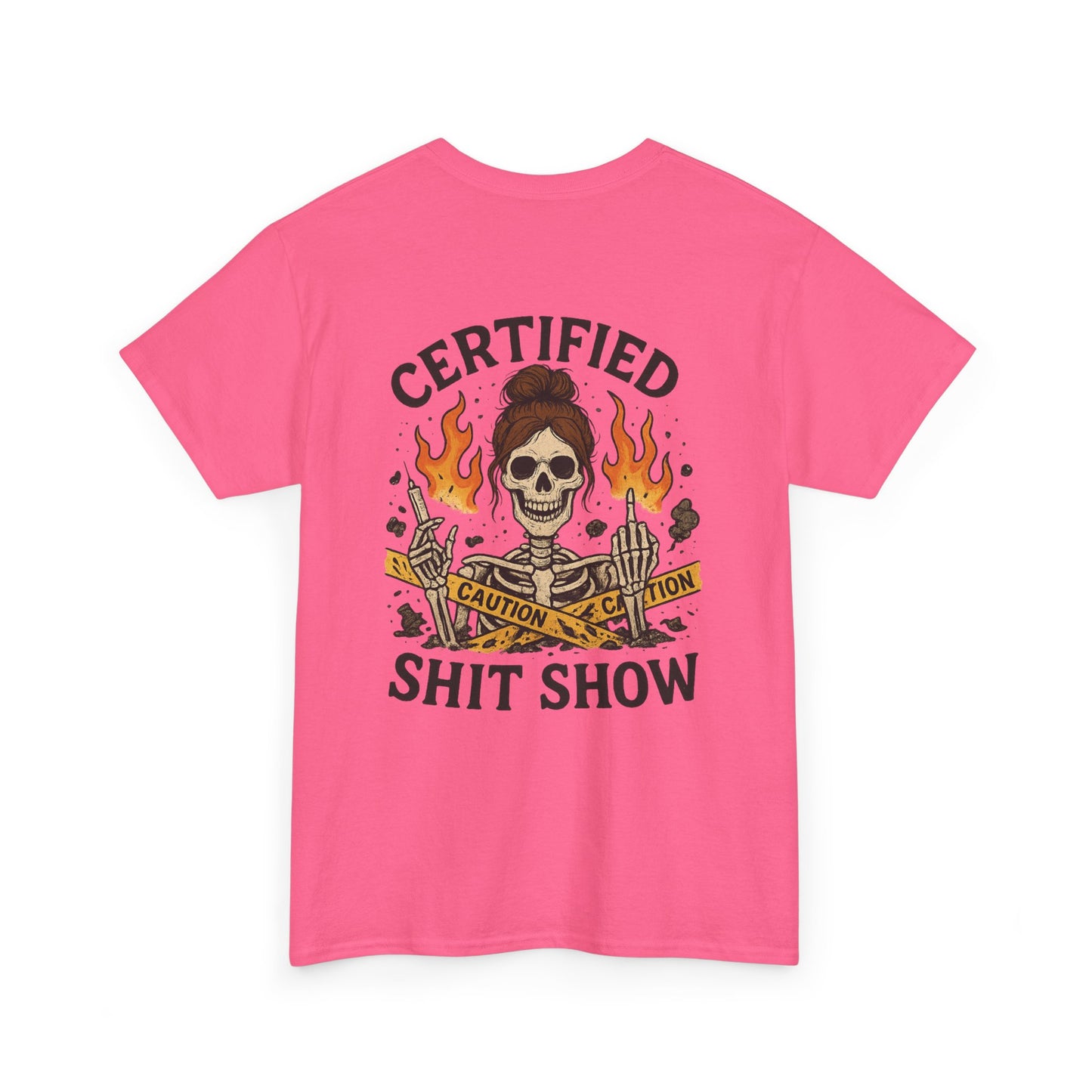 “Certified Shit Show” – Funny Nurse T-Shirt