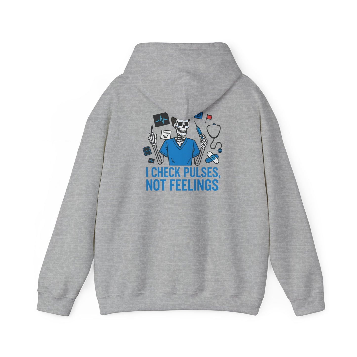 “I Check Pulses, Not Feelings” – Emotionally Unavailable Hoodie