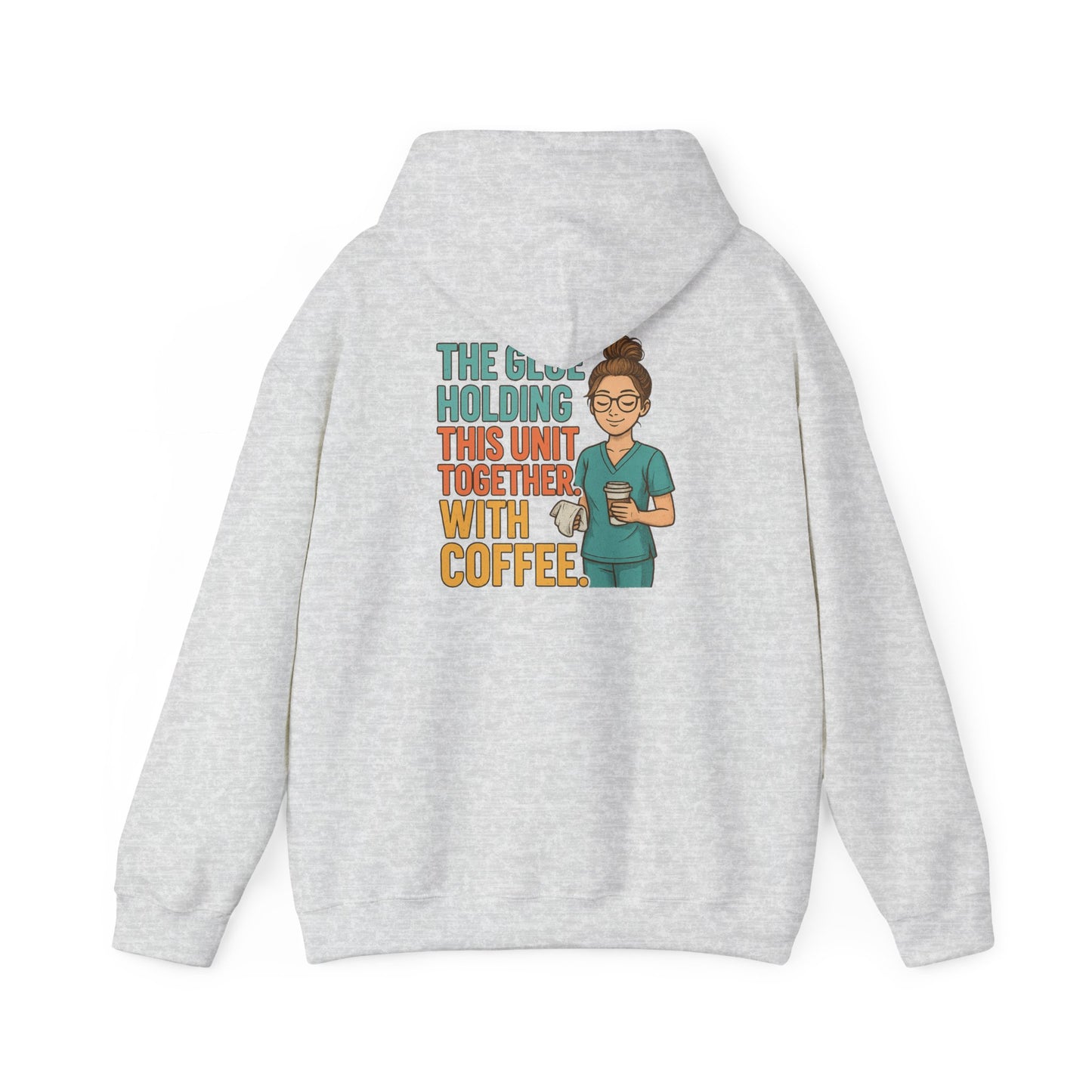 “The Glue Holding This Unit Together – CNA” – Chaotic CNA Hoodie