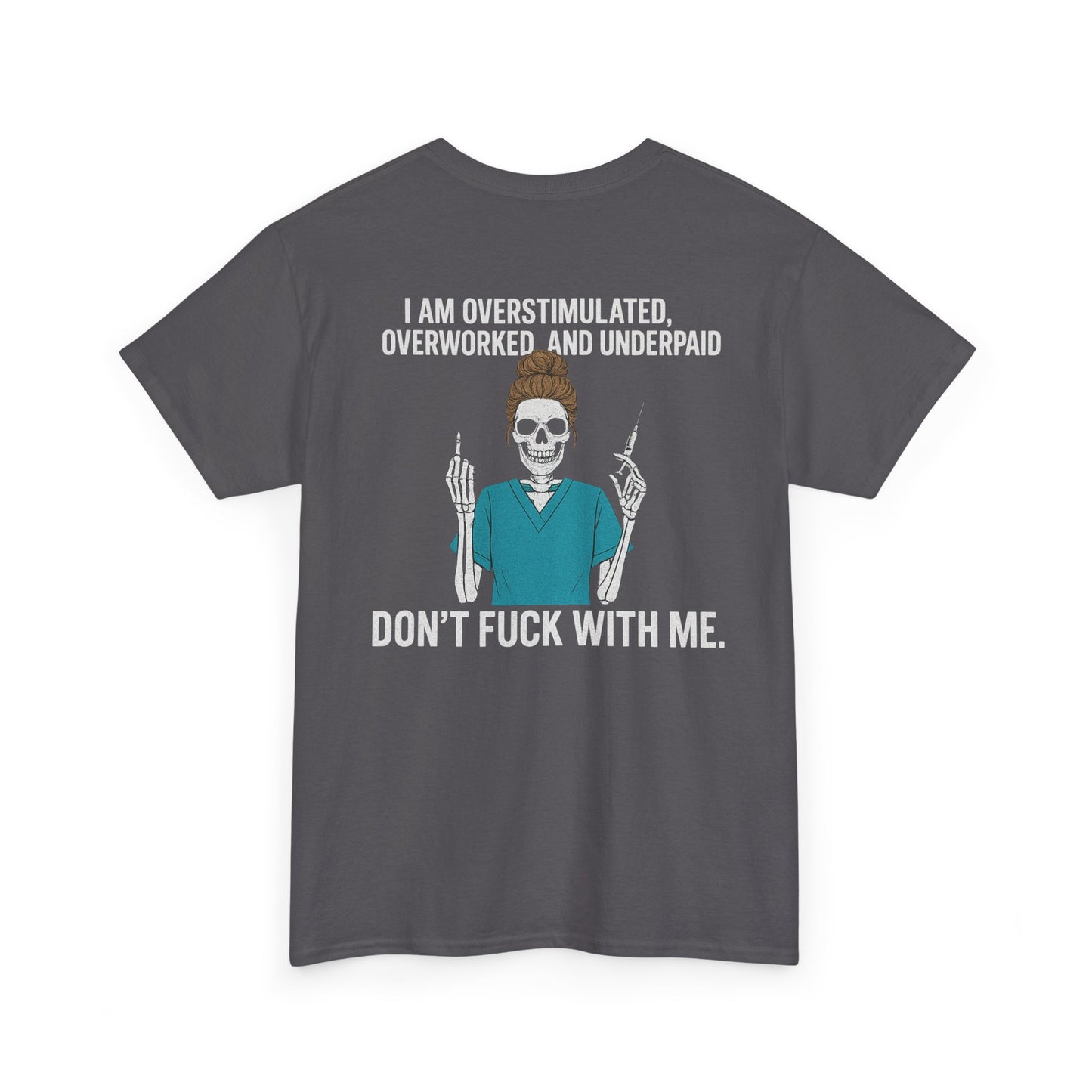 Unisex Heavy Cotton Tee - Overstimulated & Underpaid Graphic Tee, Casual Wear, Funny Shirt, Gift for Friends, Work Humor