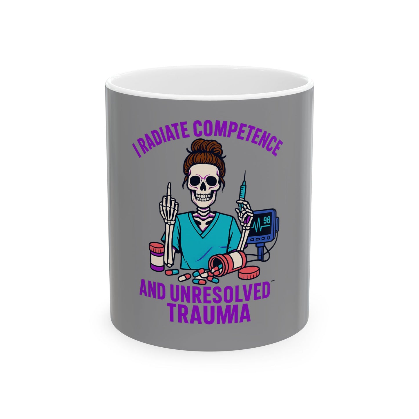 Sassy Skeleton Mug, I Radiate Competence and Unresolved Trauma Coffee Cup, Unique Gift for Nurses, Therapist Humor, Funny Office Decor