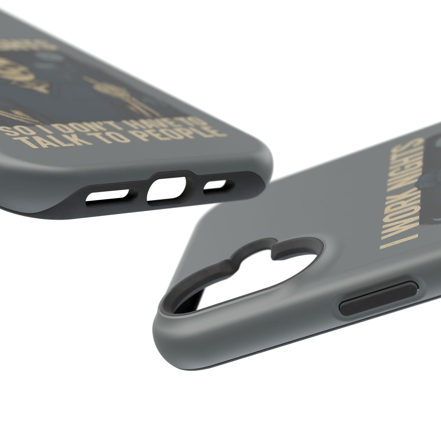 “I Work Nights So I Don’t Have to Talk to People” – Nurse Phone Case