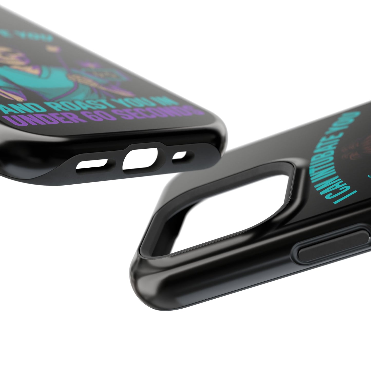 “I Can Intubate You And Roast You In Under 60 Seconds”- Funny Healthcare Phone Case