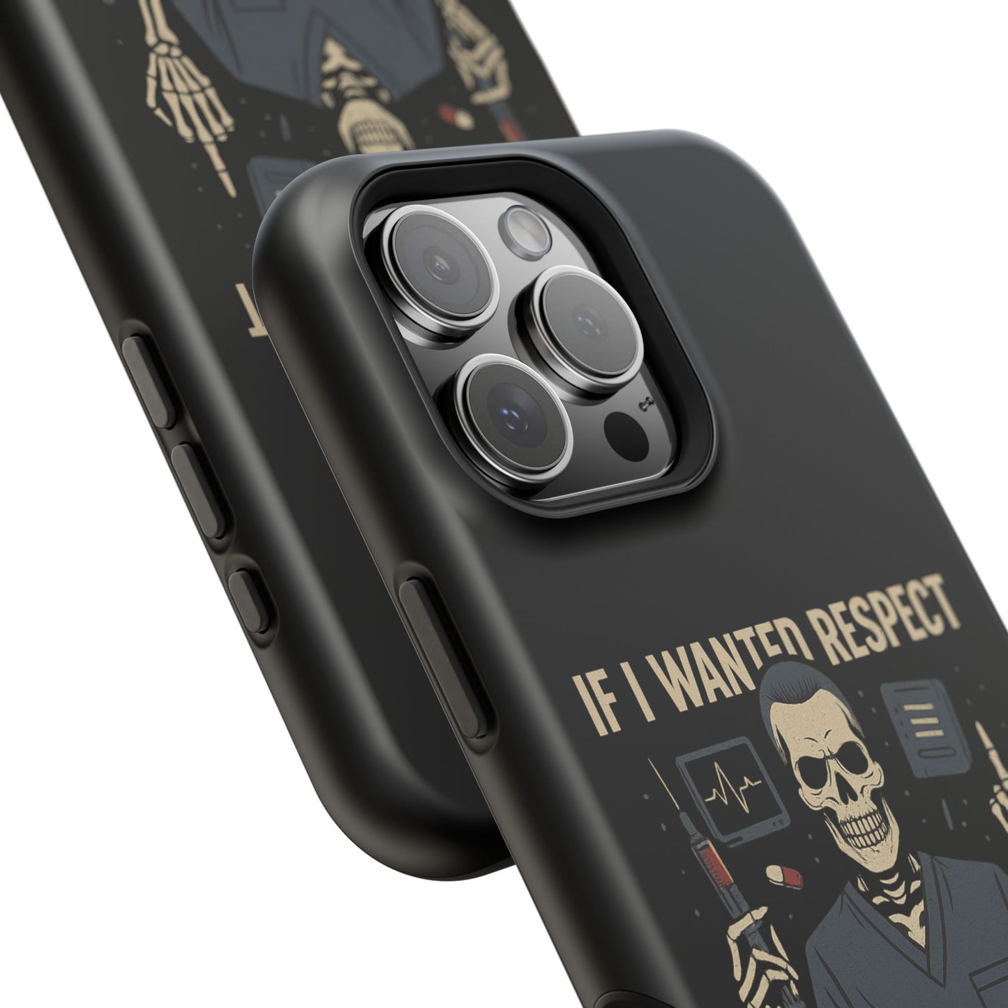 “If I Wanted Respect, I Wouldn’t Have Chosen Healthcare” – Men’s Nurse Phone Case