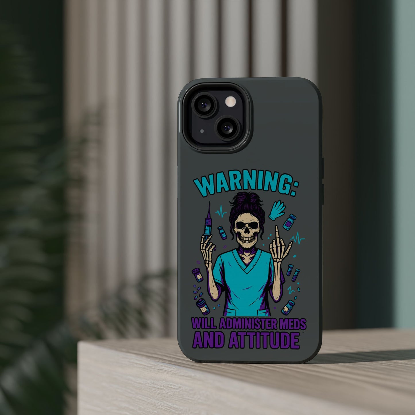 Warning: Meds & Attitude Magnetic Tough Cases | Nurse Gift, Skull Design, Phone Accessory, Healthcare Humor Case, Unique Tech Accessory
