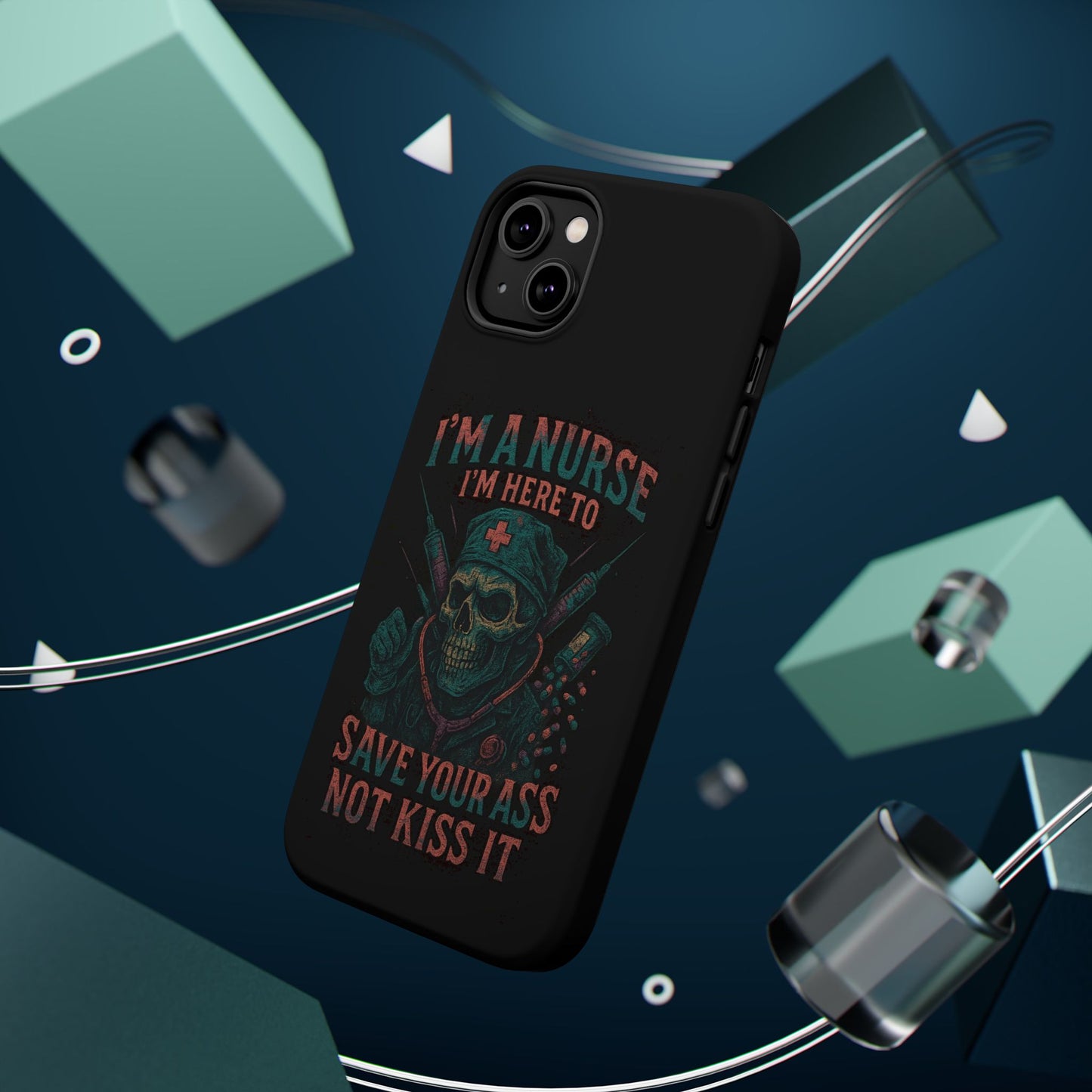 Nurse Humor Phone Case - Magnetic Tough Cases for Healthcare Professionals, Funny Nurse Gifts, Medical Gear, Supportive Nurse Accessories