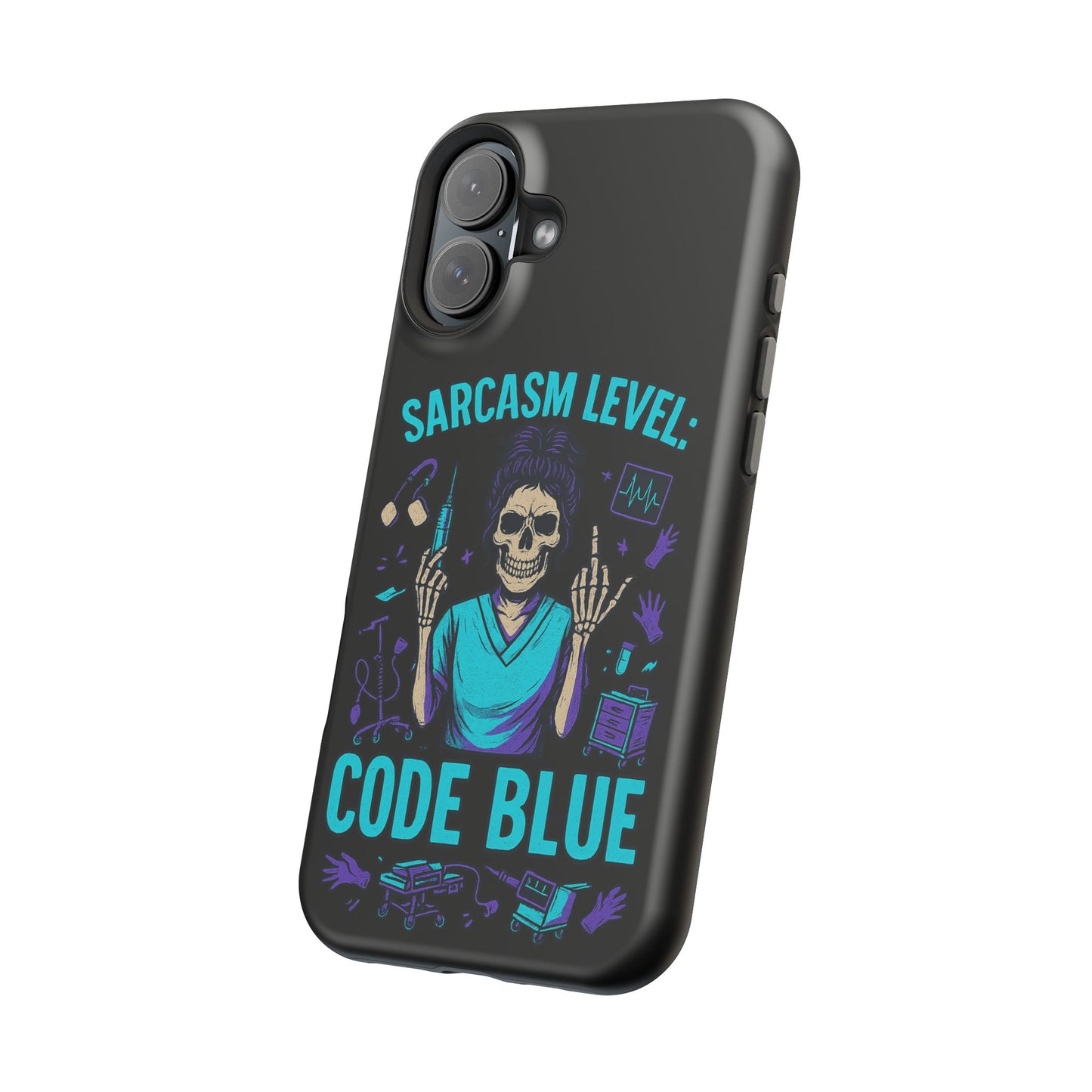 Sassy Medical Humor Phone Case - Sarcasm Level: Code Blue, Nurse Gift, Healthcare Humor, Medical Professional Accessory, Unique Phone Cover