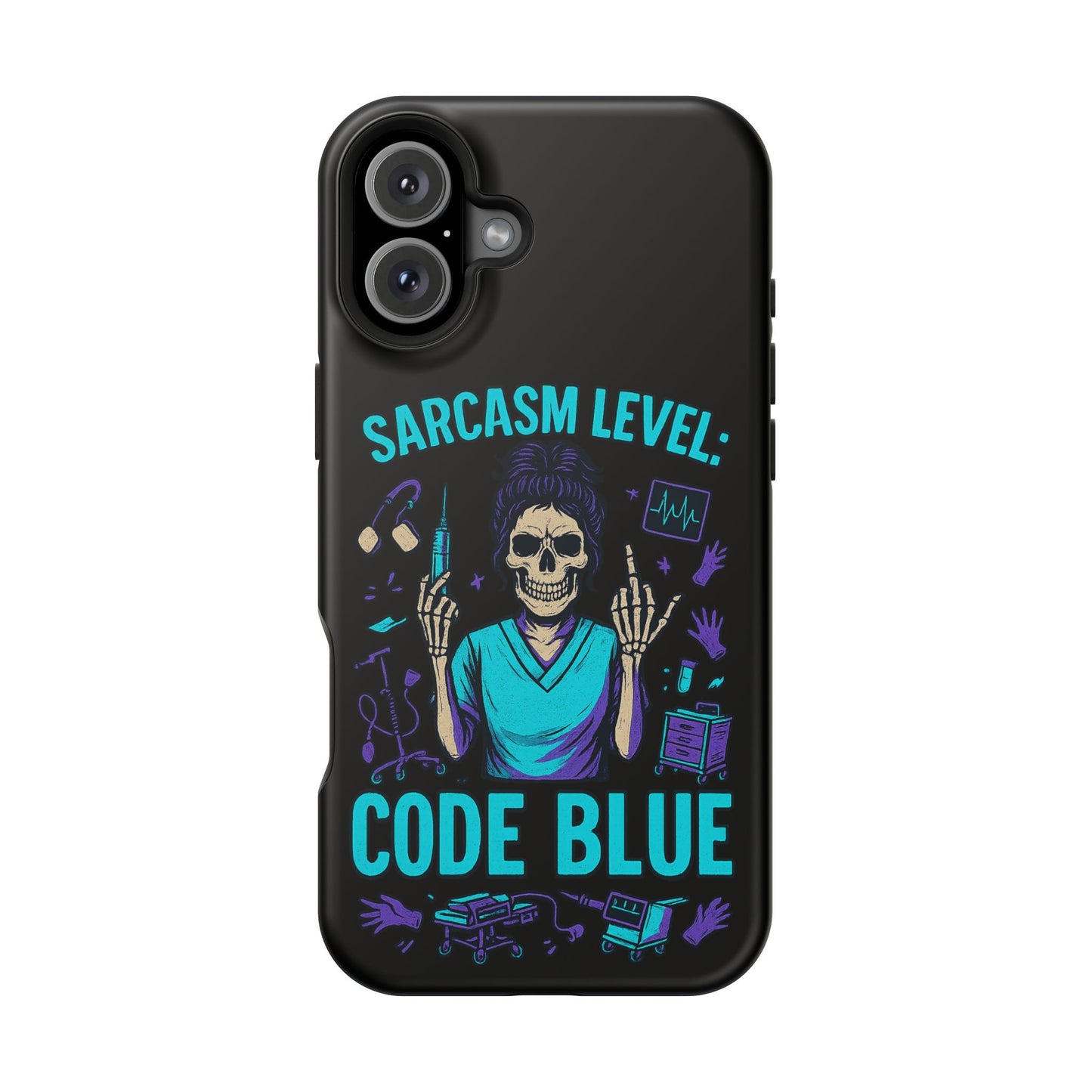 Sassy Medical Humor Phone Case - Sarcasm Level: Code Blue, Nurse Gift, Healthcare Humor, Medical Professional Accessory, Unique Phone Cover