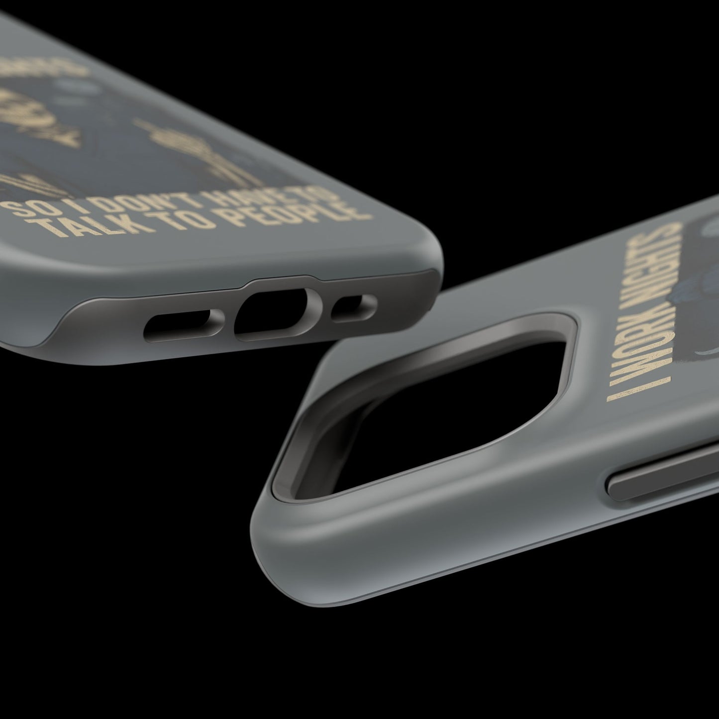 “I Work Nights So I Don’t Have to Talk to People” – Nurse Phone Case