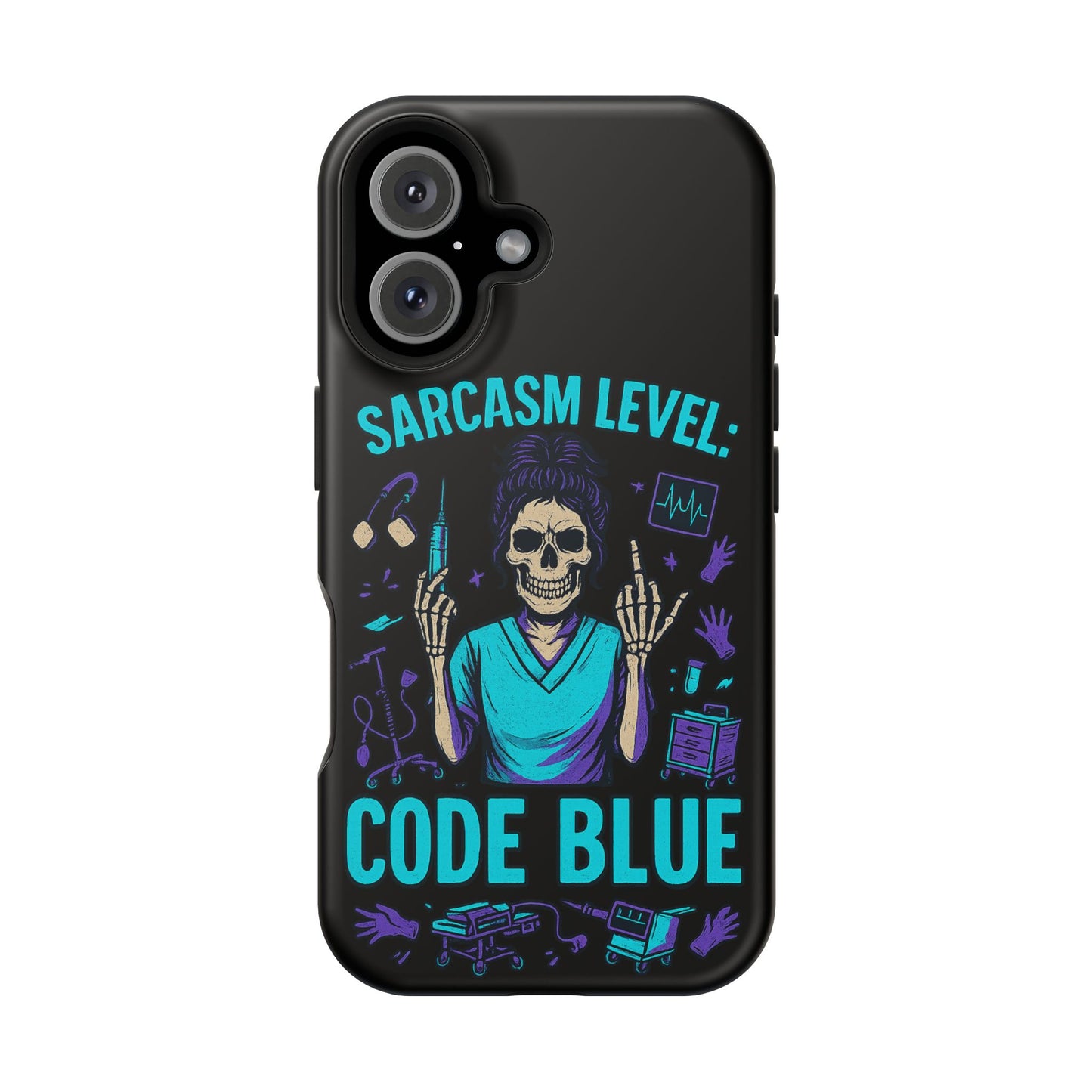 Sassy Medical Humor Phone Case - Sarcasm Level: Code Blue, Nurse Gift, Healthcare Humor, Medical Professional Accessory, Unique Phone Cover