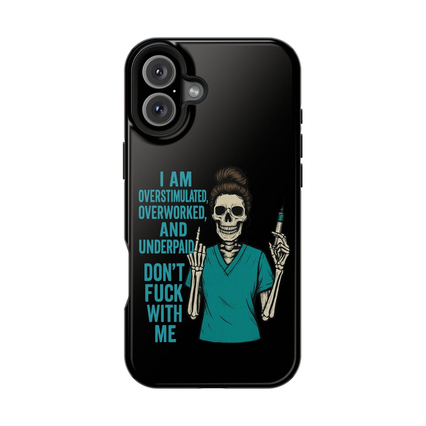 Magnetic Phone Cases, Overworked Healthcare Worker, Nurse Gift, Halloween, Funny Quote, Tough Cases