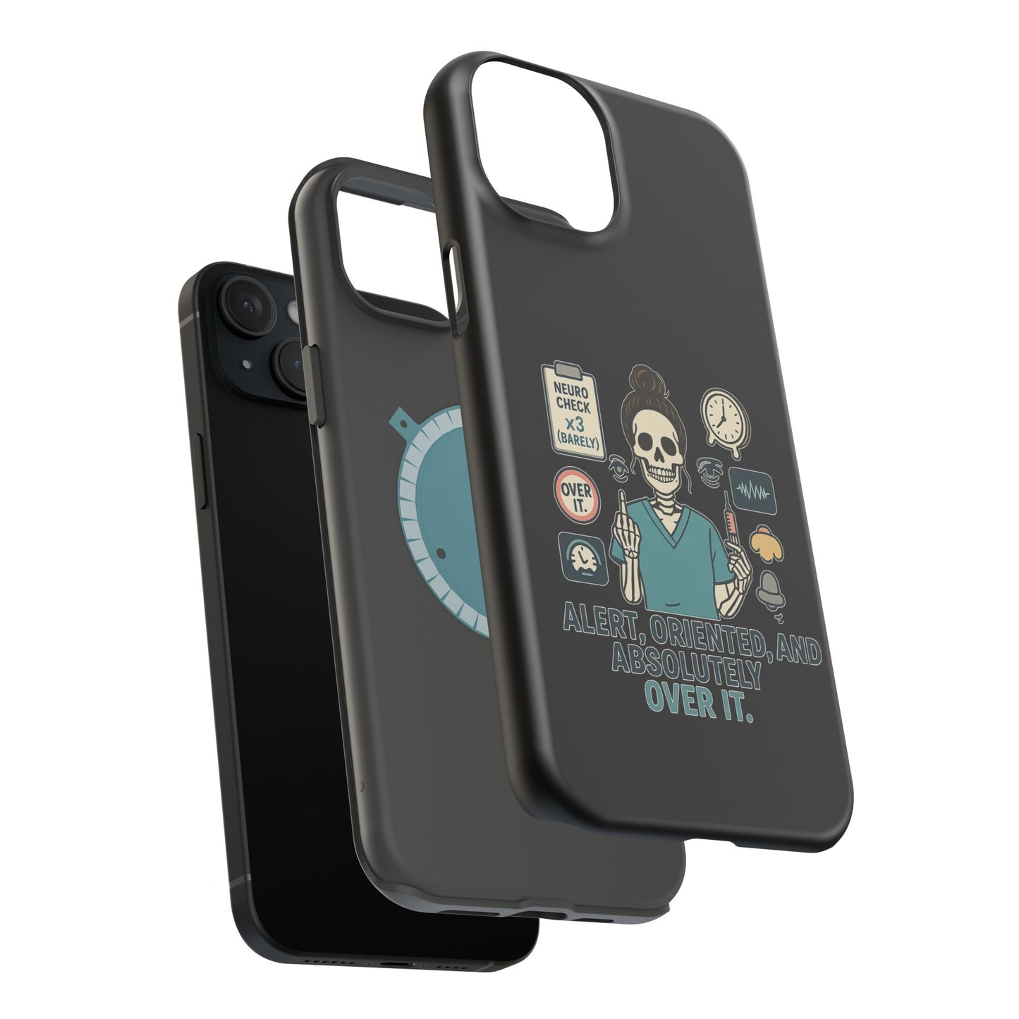 “Alert, Oriented, and Absolutely Over It” – Sarcastic Nurse Phone Case