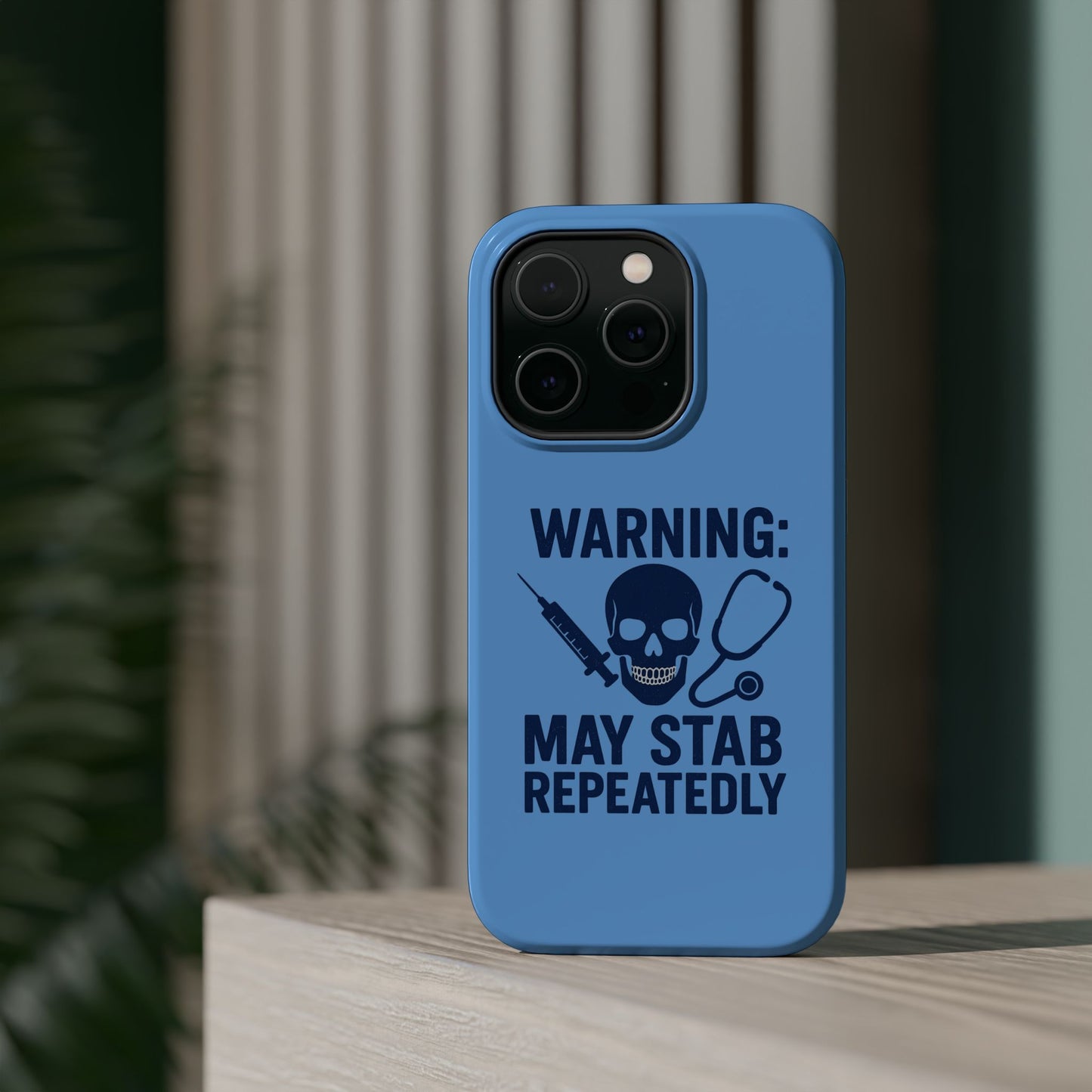 Warning May Stab Repeatedly Phone Case | Quirky Medical Humor, Gift for Healthcare Workers, Fun Phone Accessories, Doctors' Gift, Nurse Gift