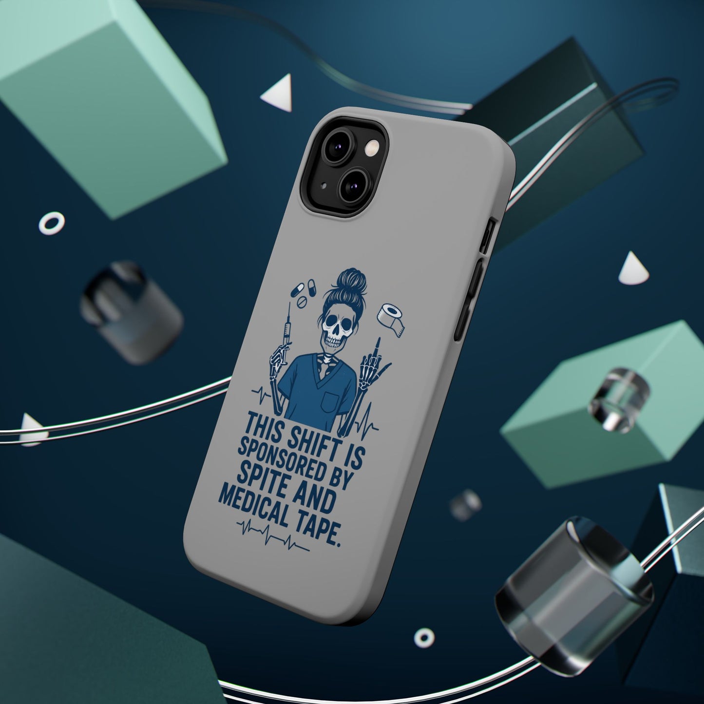 “This Shift Sponsored by Spite and Medical Tape” – Sarcastic Nurse Phone Case