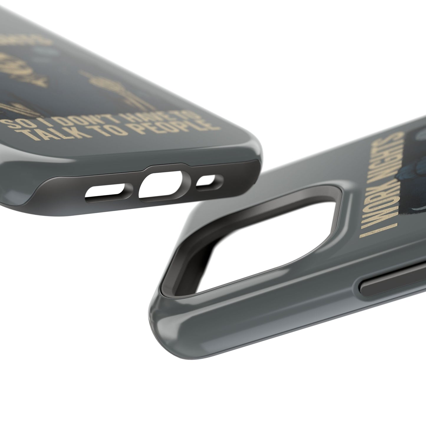 “I Work Nights So I Don’t Have to Talk to People” – Nurse Phone Case