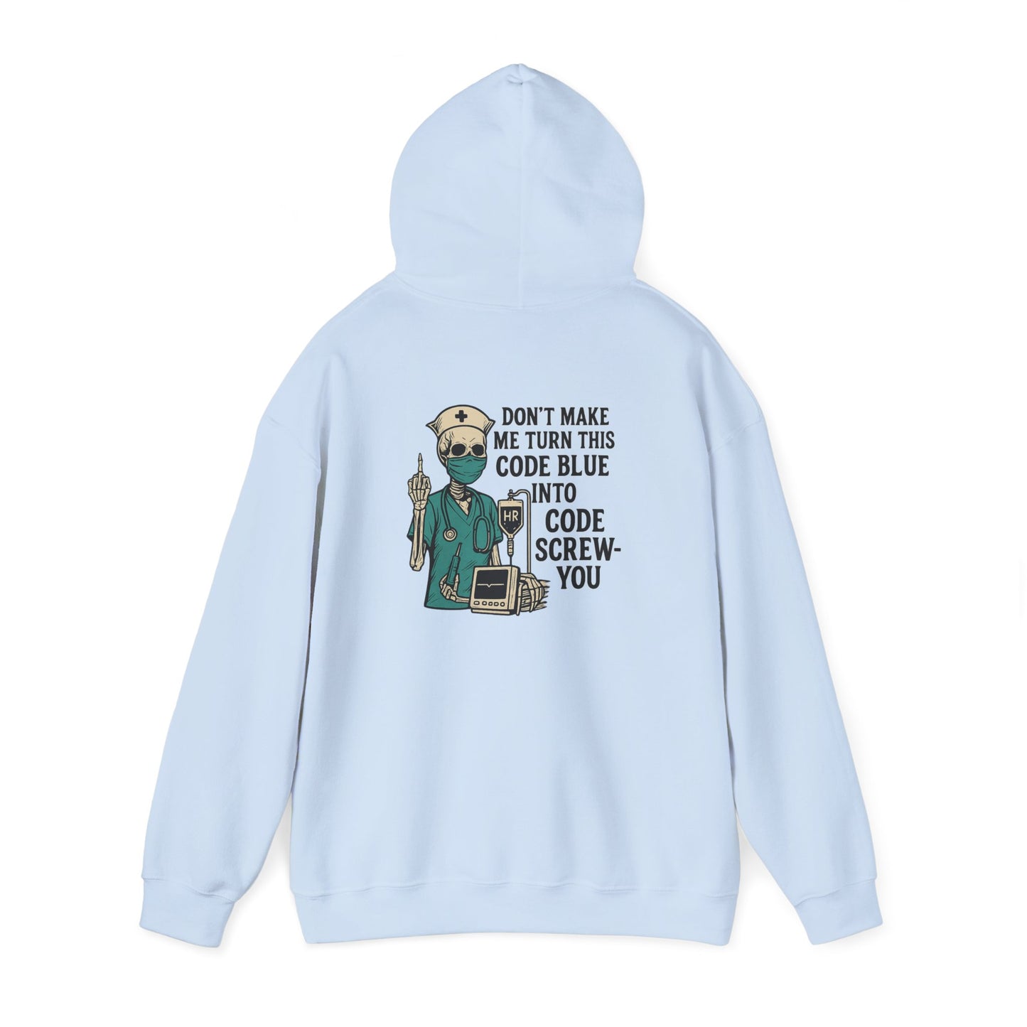 Funny Medical Humor Hoodie, Unisex Sweatshirt Gift for Nurses, Healthcare Workers, Medical Students, Halloween, Christmas