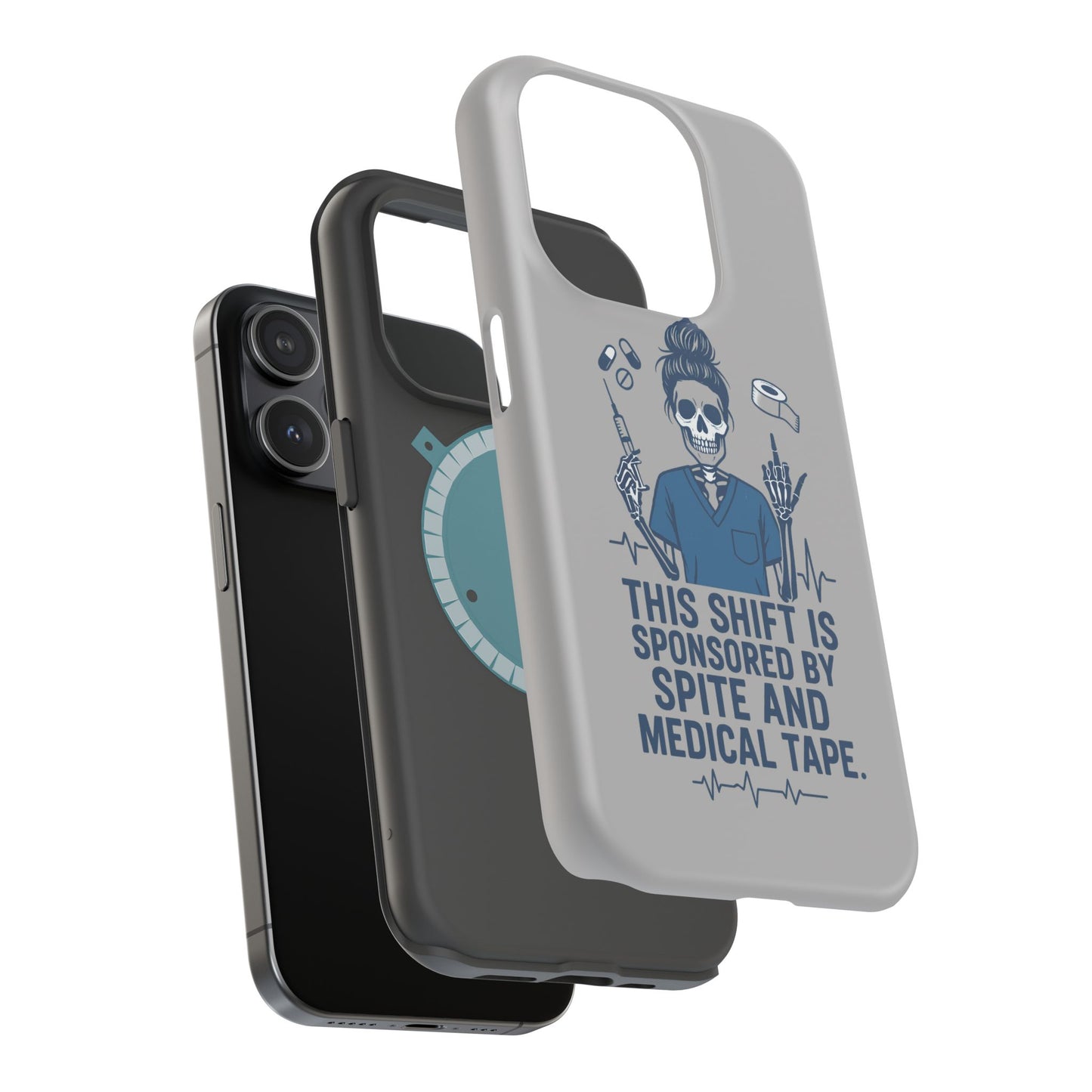 “This Shift Sponsored by Spite and Medical Tape” – Sarcastic Nurse Phone Case