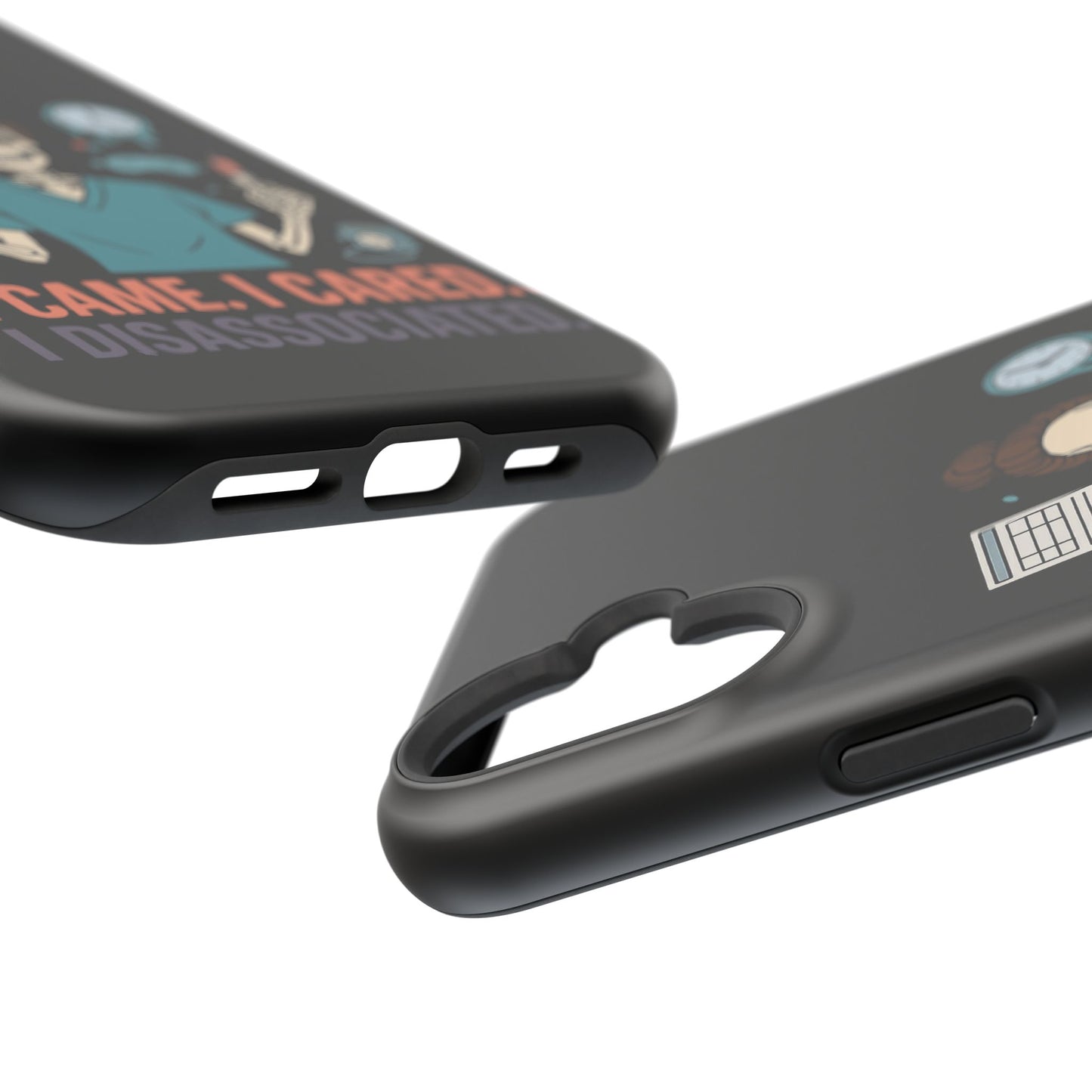 “I Came. I Cared. I Dissociated.” – Sarcastic Nurse Phone Case