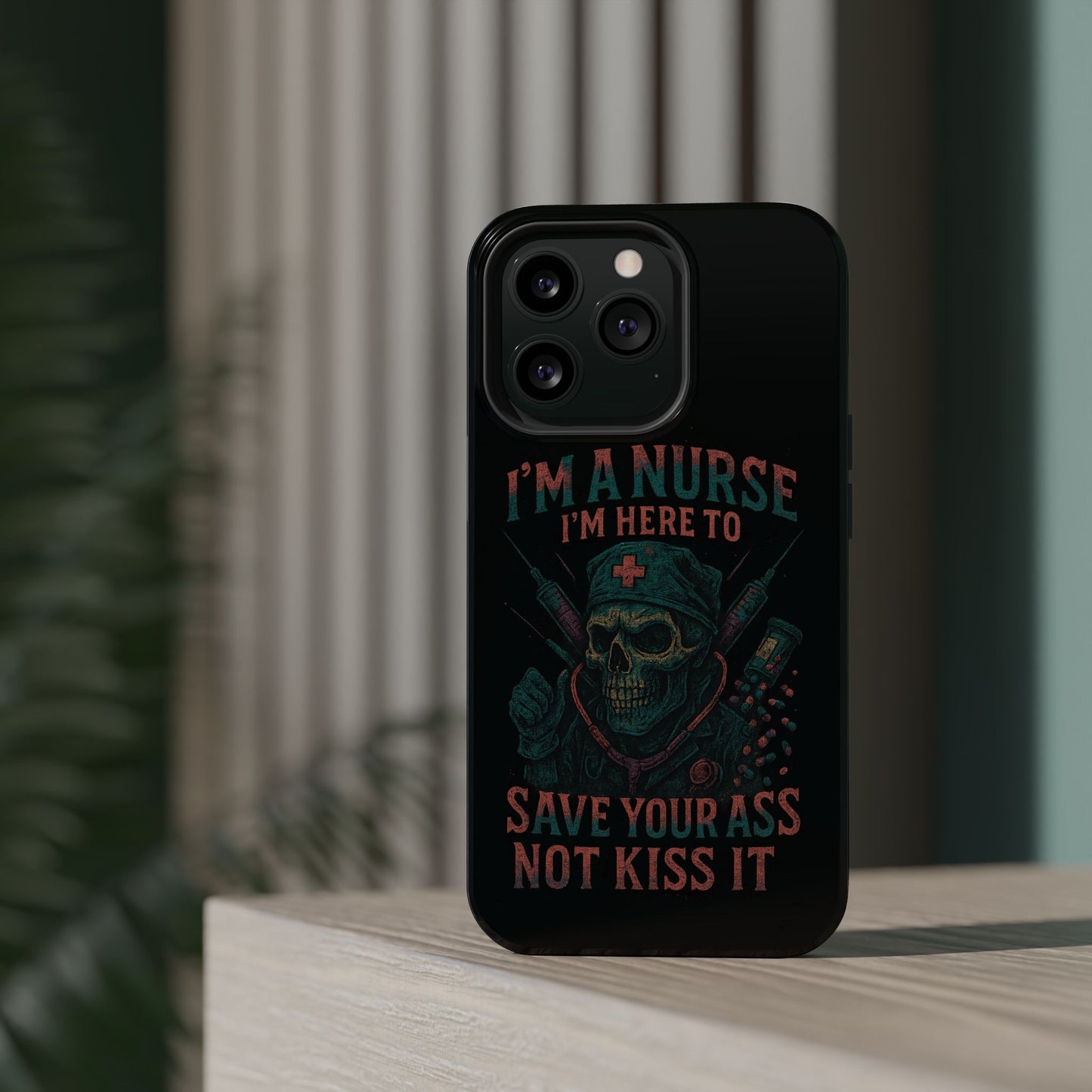 Nurse Humor Phone Case - Magnetic Tough Cases for Healthcare Professionals, Funny Nurse Gifts, Medical Gear, Supportive Nurse Accessories