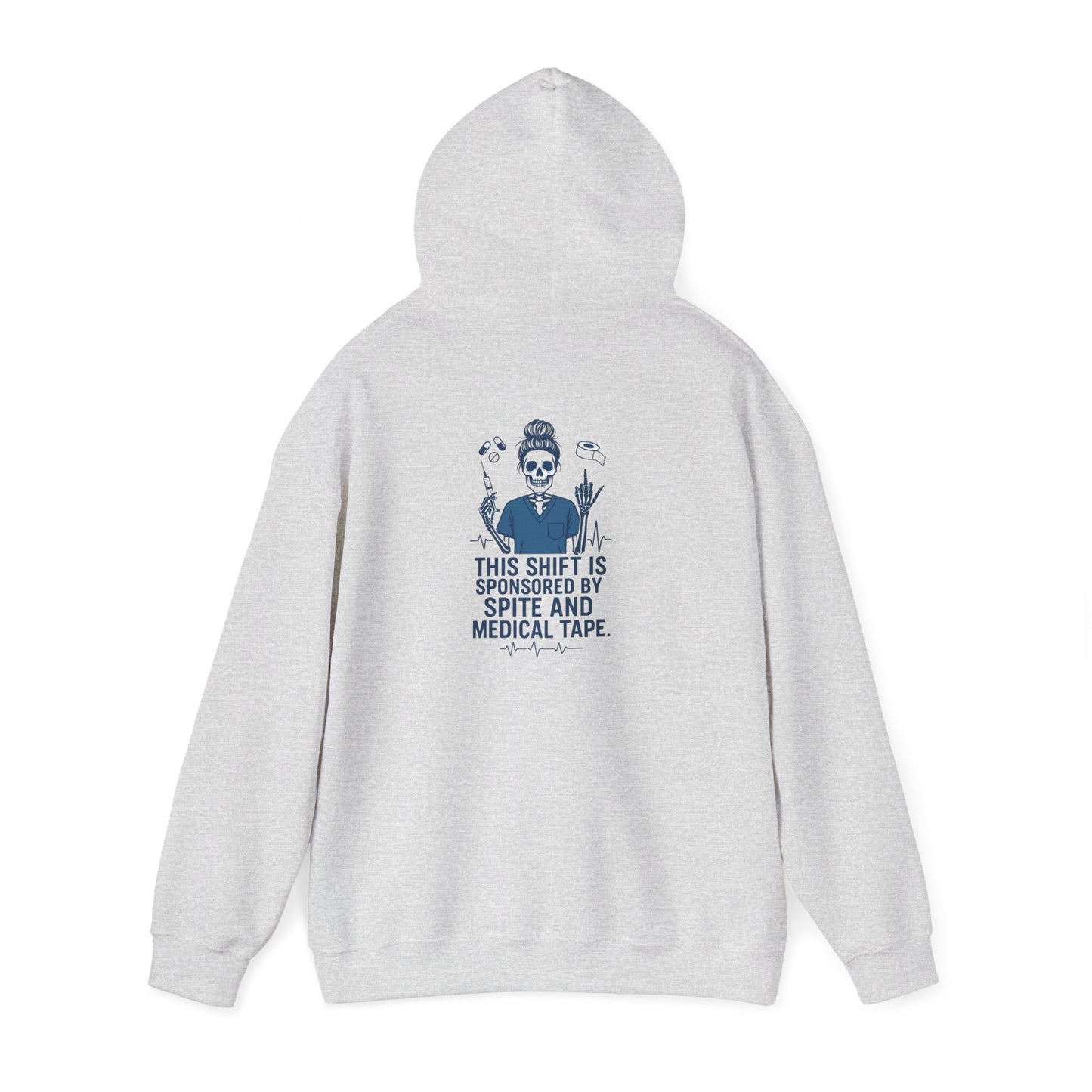 “This Shift Sponsored by Spite and Medical Tape” – Chaotic Nurse Hoodie