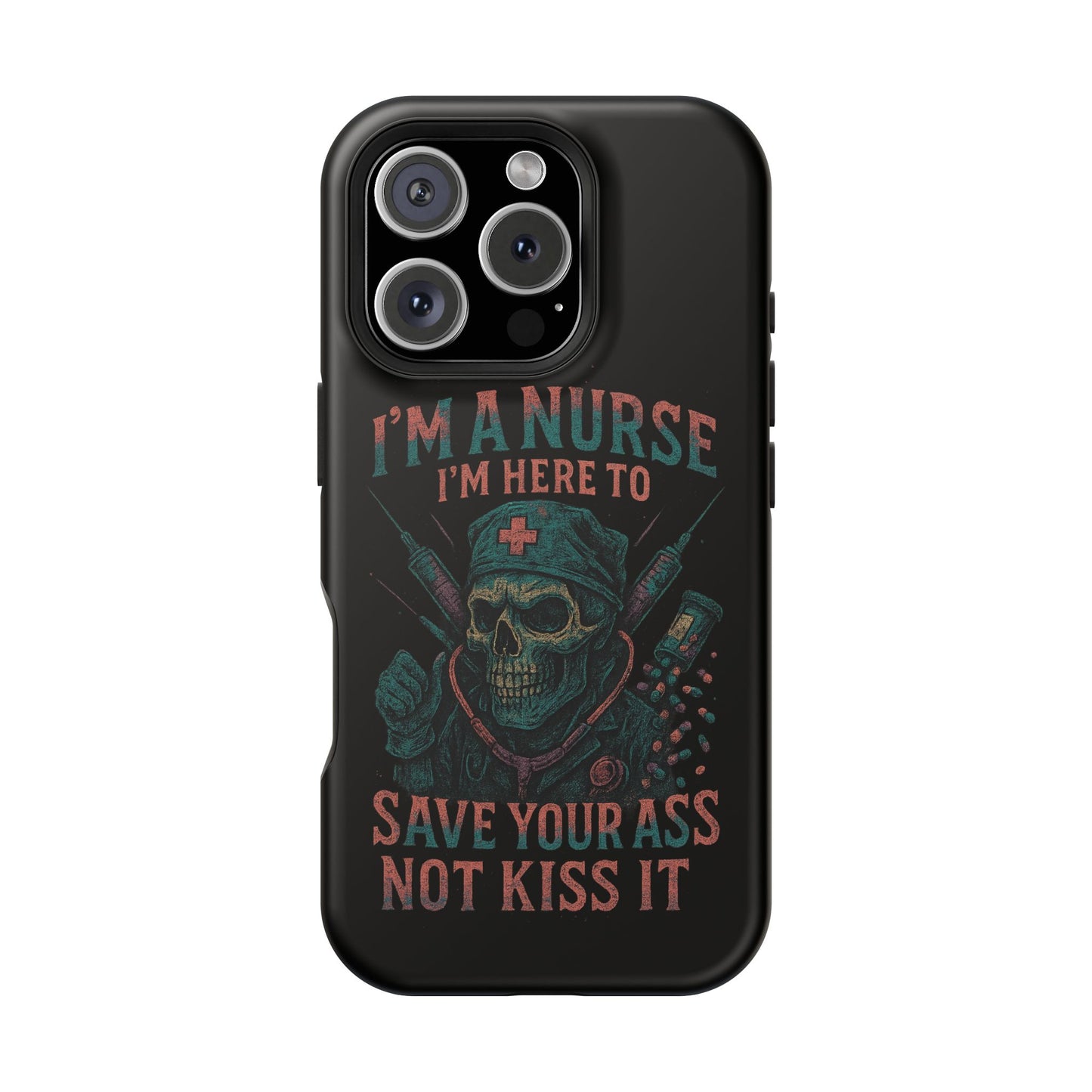 Nurse Humor Phone Case - Magnetic Tough Cases for Healthcare Professionals, Funny Nurse Gifts, Medical Gear, Supportive Nurse Accessories
