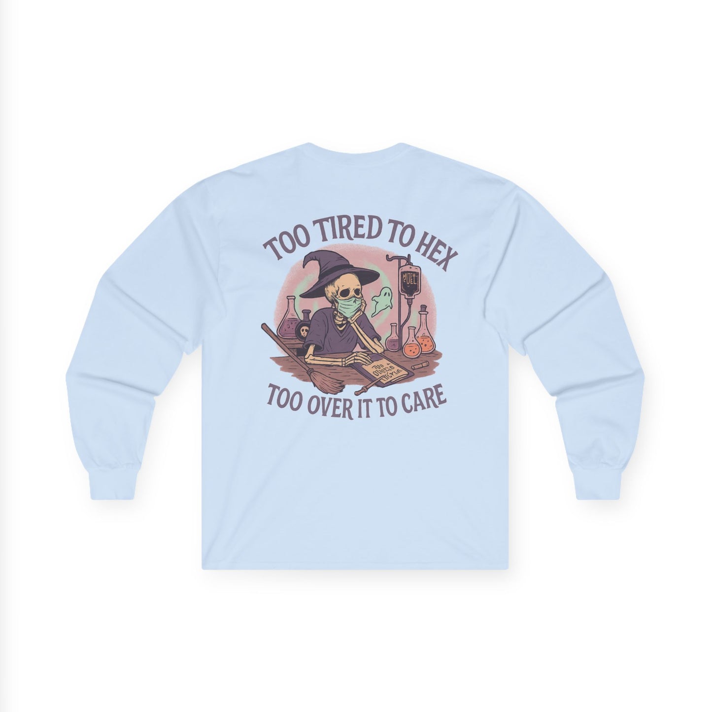 Too Tired to Hex Long Sleeve Tee, Witchy Apparel, Halloween Shirt, Casual Gift, Spooky Season Clothing