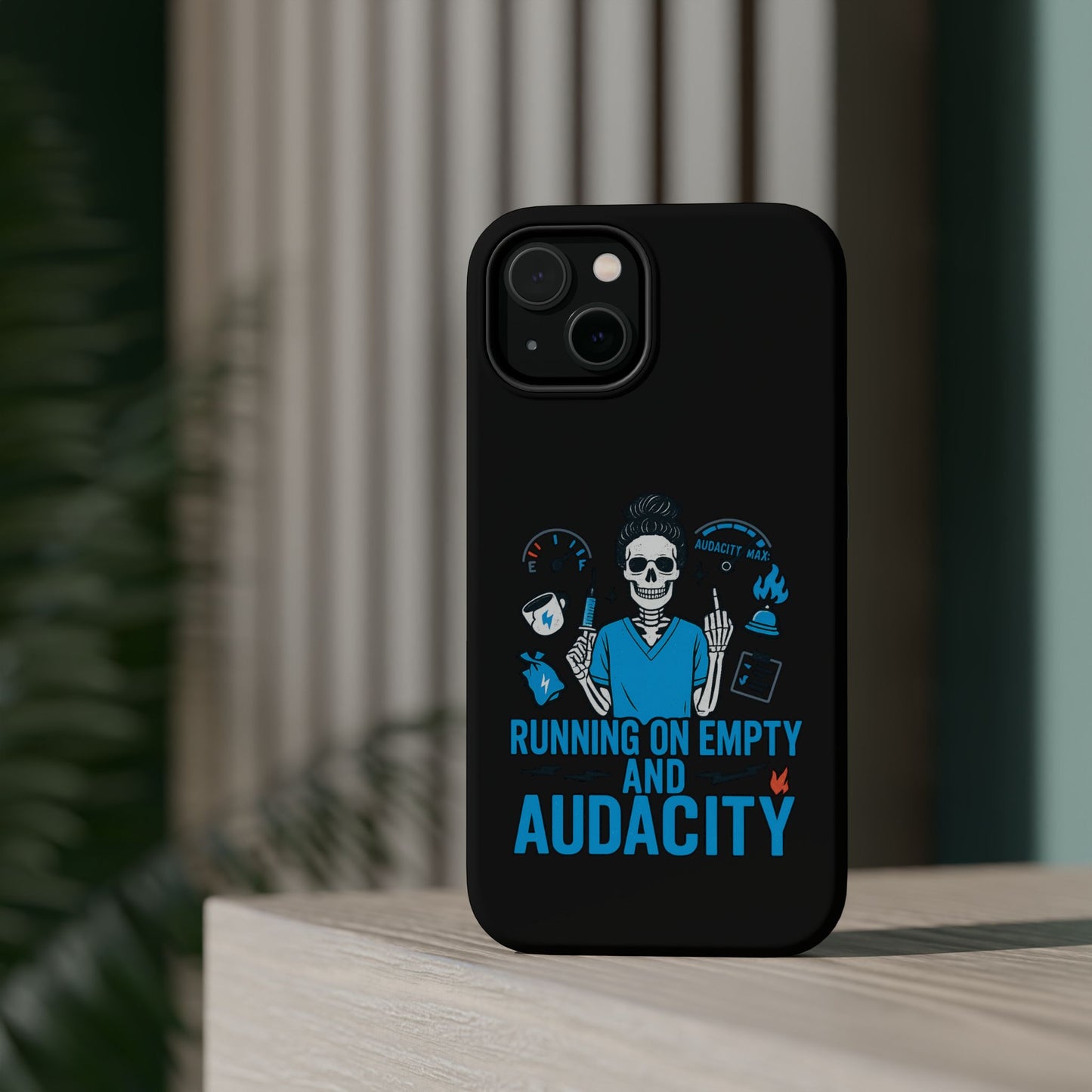 “Running on Empty and Audacity” – Nurse Chaos Phone Case