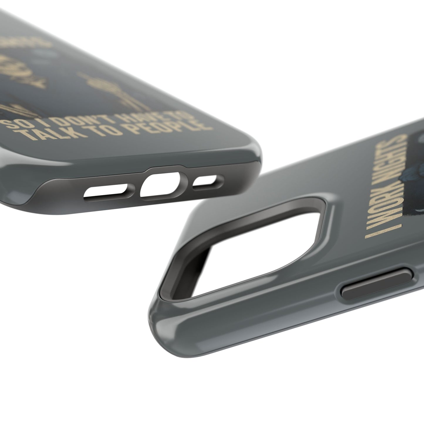 “I Work Nights So I Don’t Have to Talk to People” – Nurse Phone Case