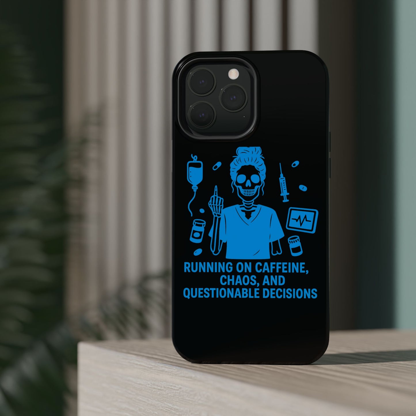 Running on Caffeine, Chaos, and Questionable Decisions” – Nurse Life Phone Case