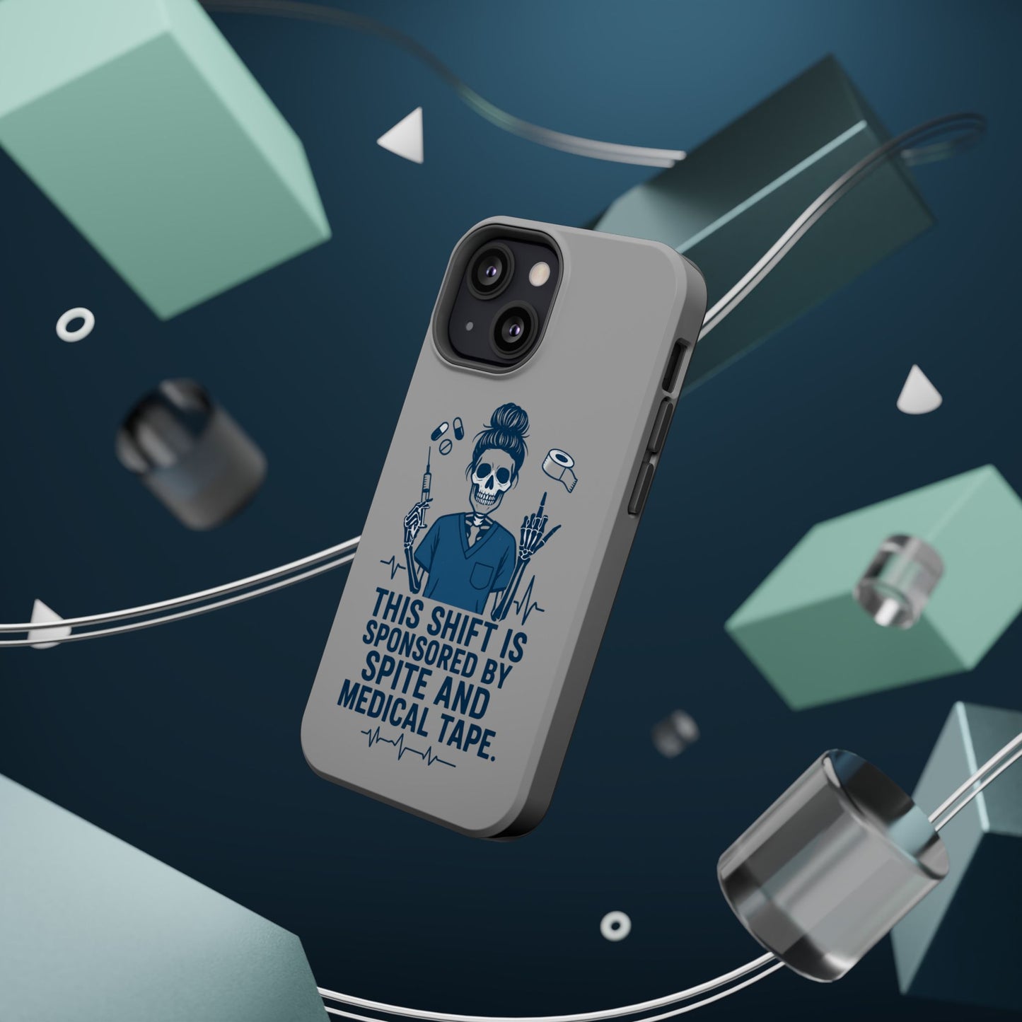 “This Shift Sponsored by Spite and Medical Tape” – Sarcastic Nurse Phone Case