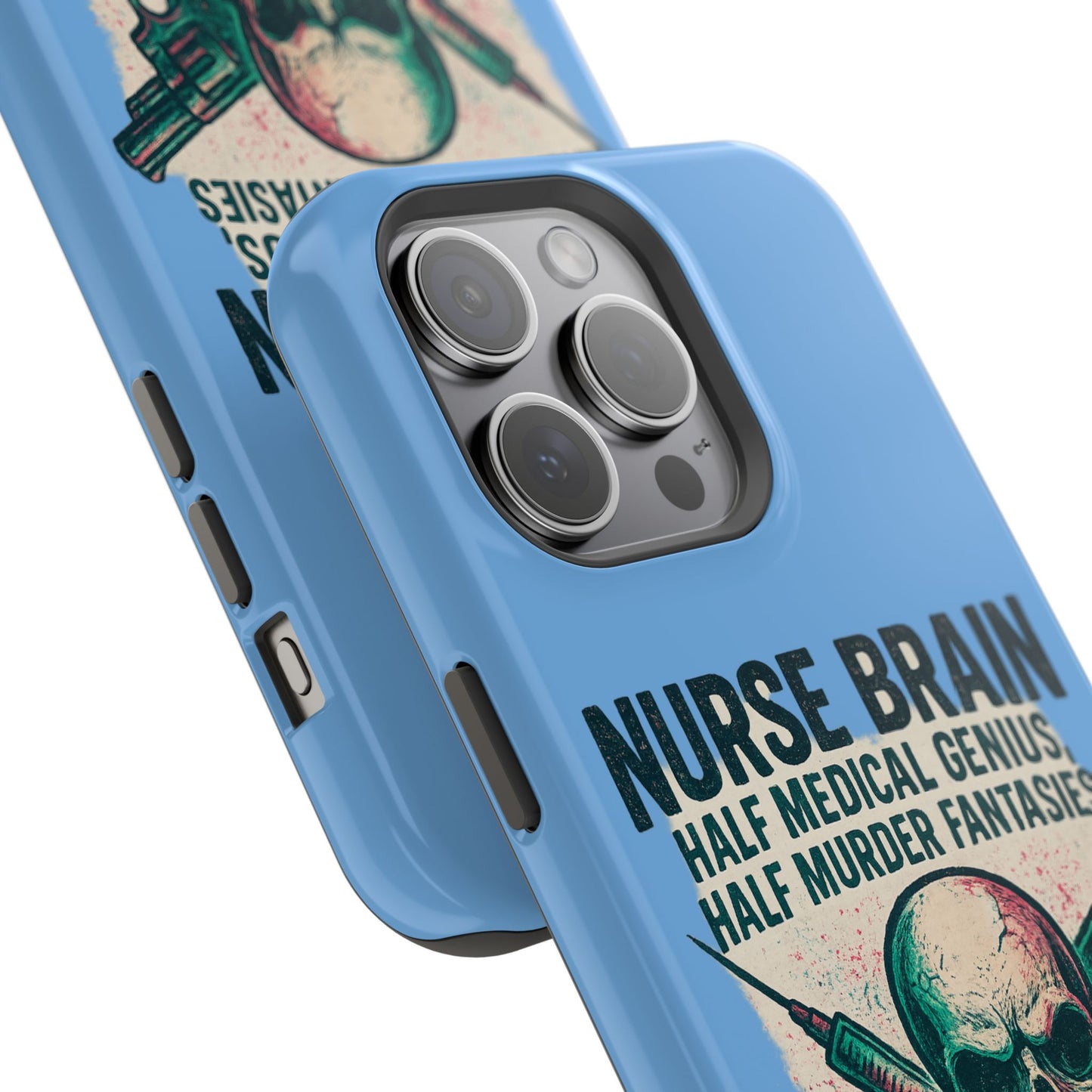 Nurse-Themed Phone Case, Medical Humor, Gift for Nurses, Unique Phone Accessory, Hospital Humor, Durable Tough Case