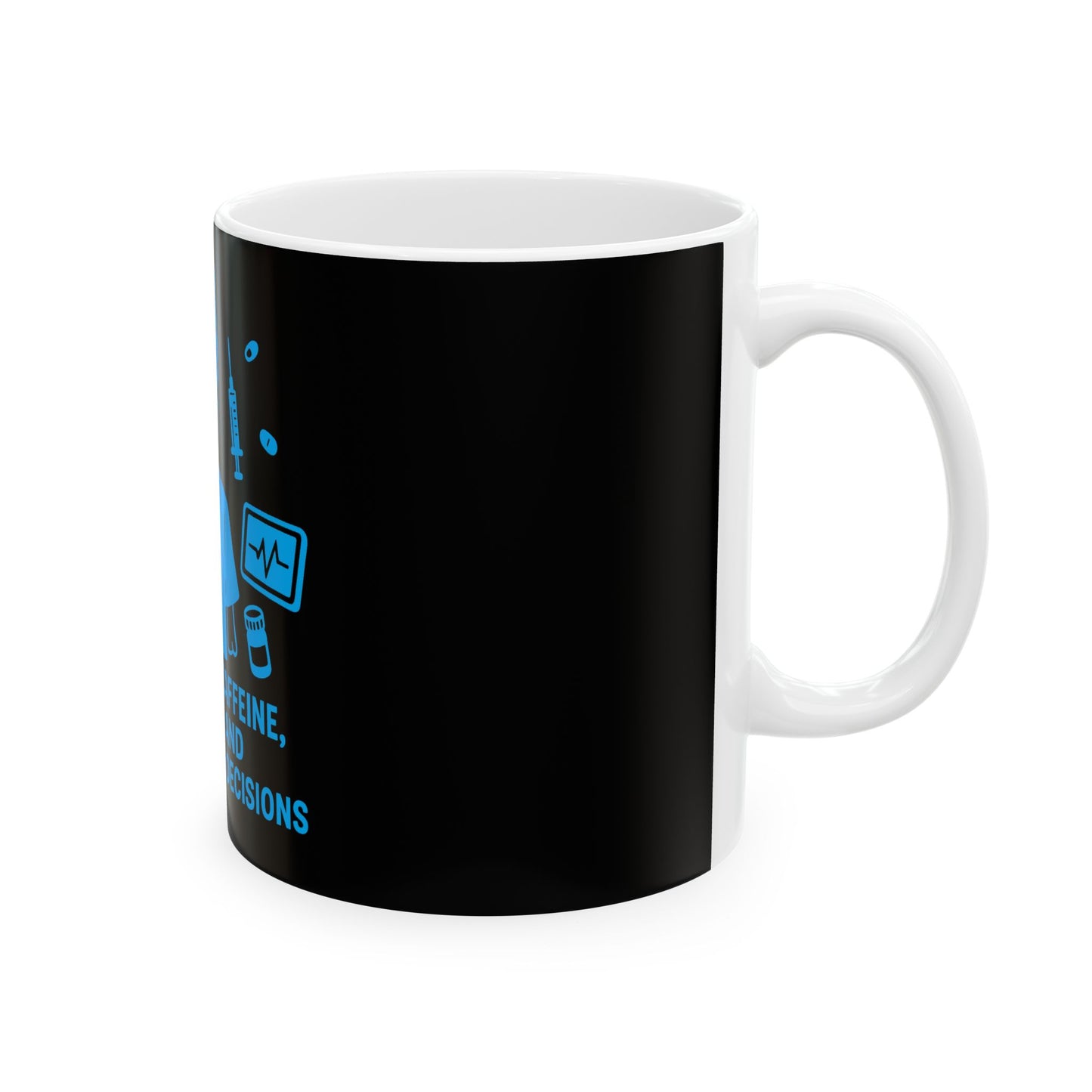“Running on Caffeine, Chaos, and Questionable Decisions” – Funny Nurse Mug