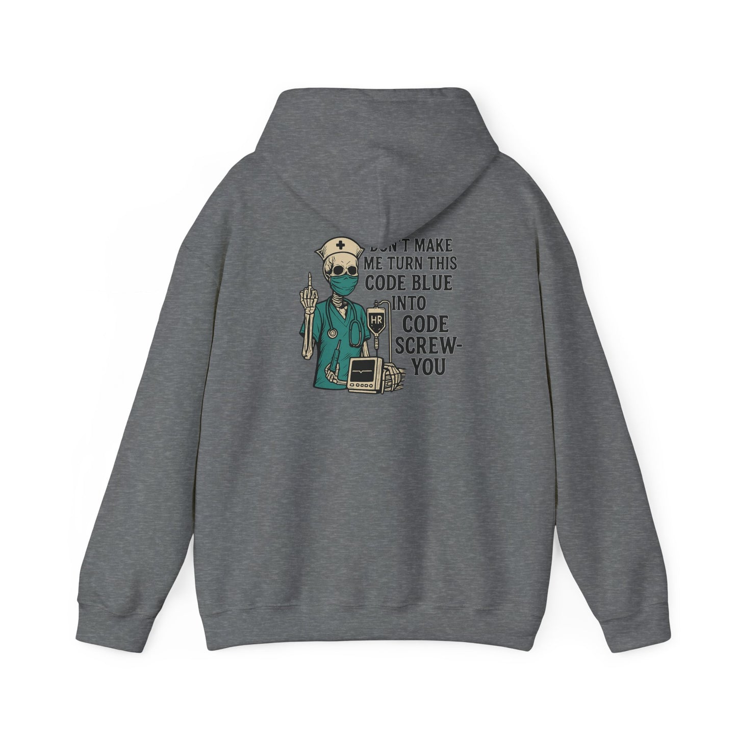 Funny Medical Humor Hoodie, Unisex Sweatshirt Gift for Nurses, Healthcare Workers, Medical Students, Halloween, Christmas