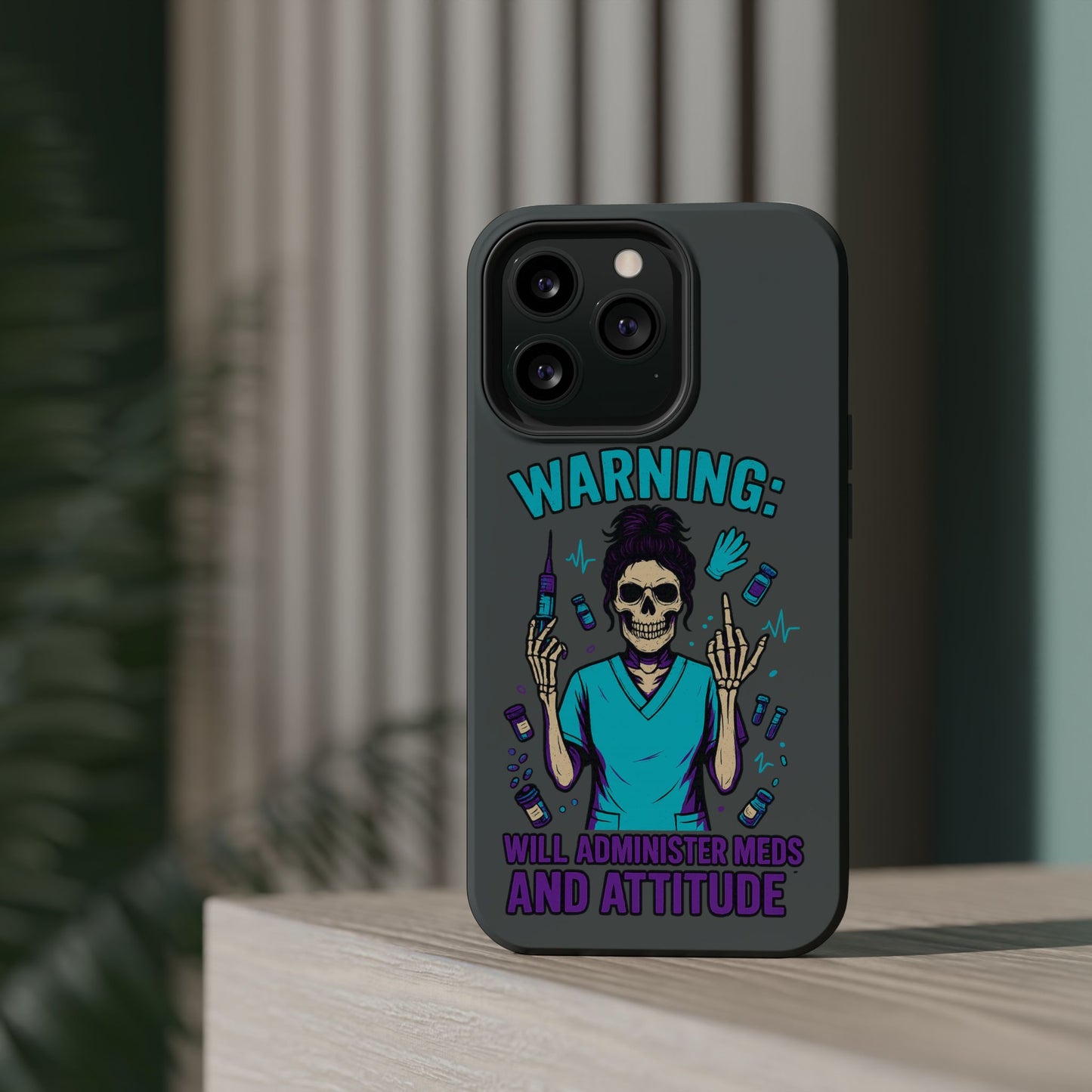 Warning: Meds & Attitude Magnetic Tough Cases | Nurse Gift, Skull Design, Phone Accessory, Healthcare Humor Case, Unique Tech Accessory