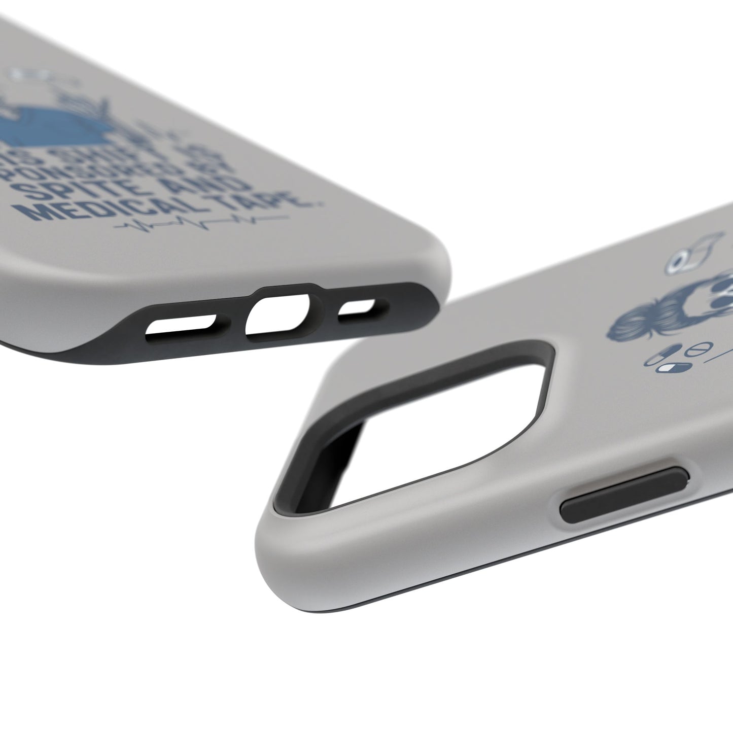 “This Shift Sponsored by Spite and Medical Tape” – Sarcastic Nurse Phone Case