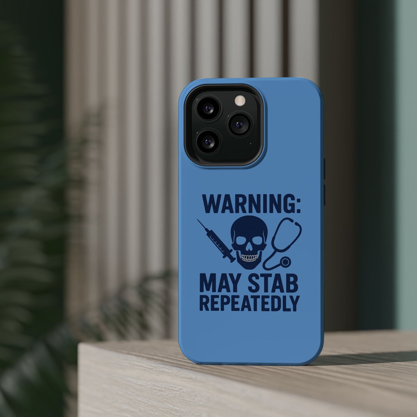 Warning May Stab Repeatedly Phone Case | Quirky Medical Humor, Gift for Healthcare Workers, Fun Phone Accessories, Doctors' Gift, Nurse Gift