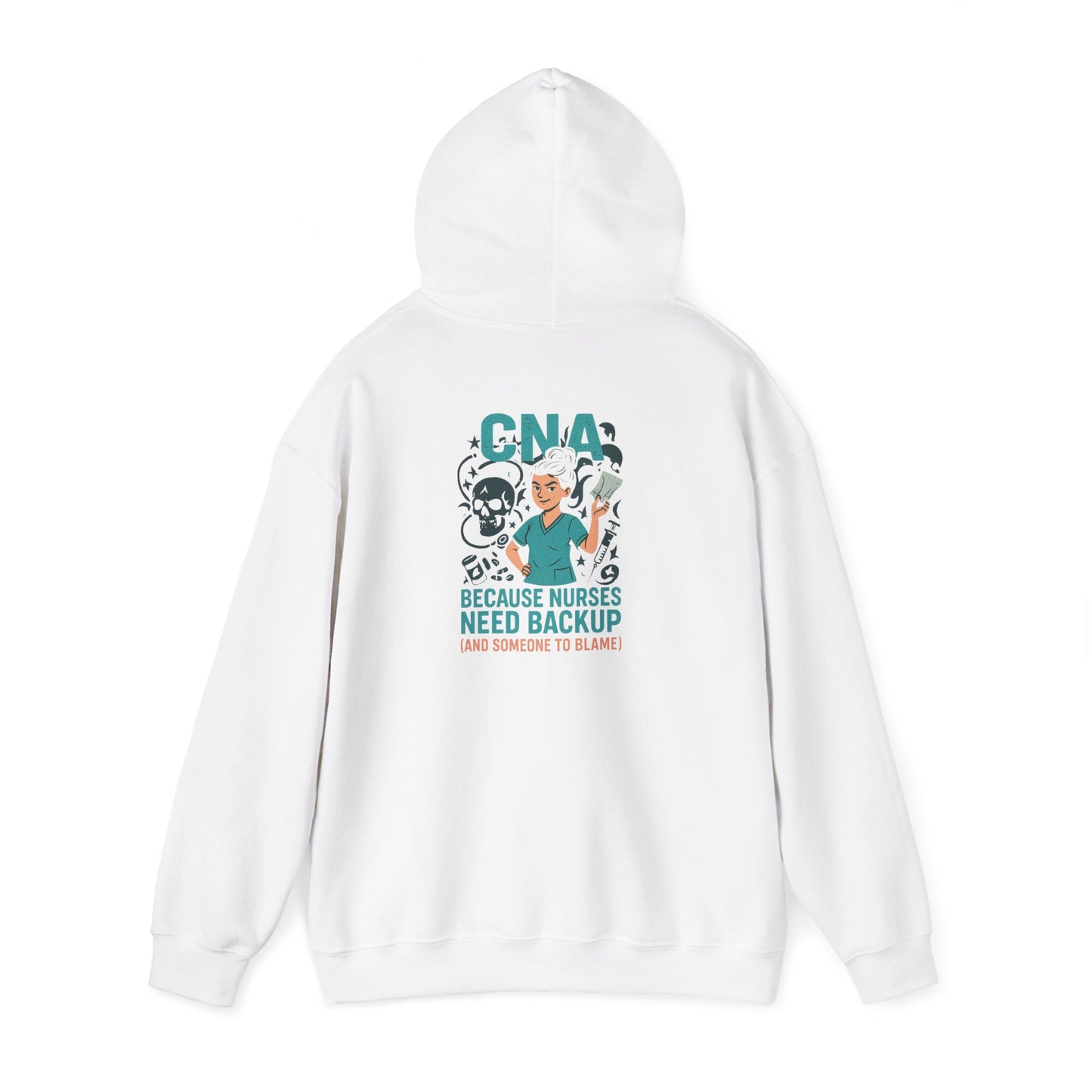“CNA Because Nurses Need Backup (And Someone to Blame)” – Chaotic CNA Hoodie