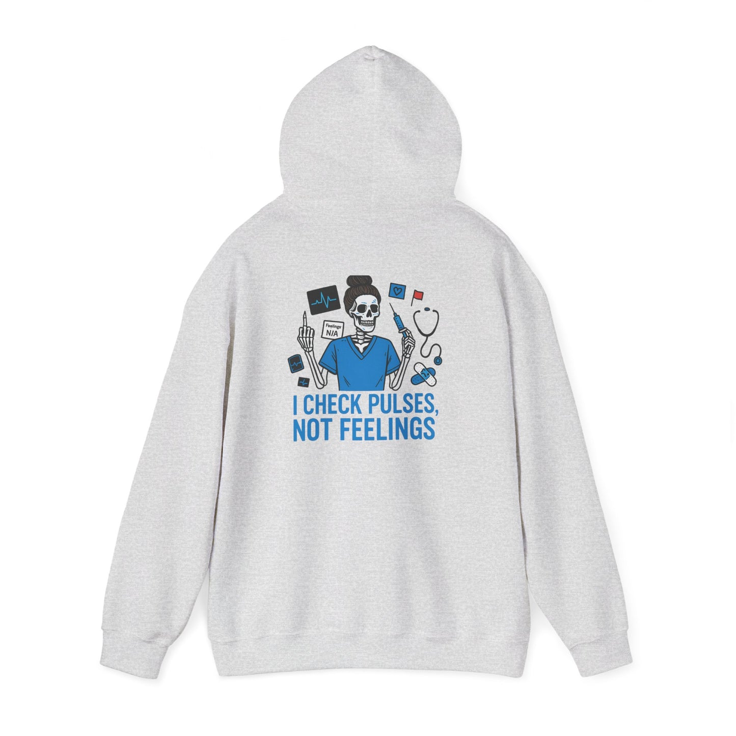 “I Check Pulses, Not Feelings” – Emotionally Unavailable Hoodie