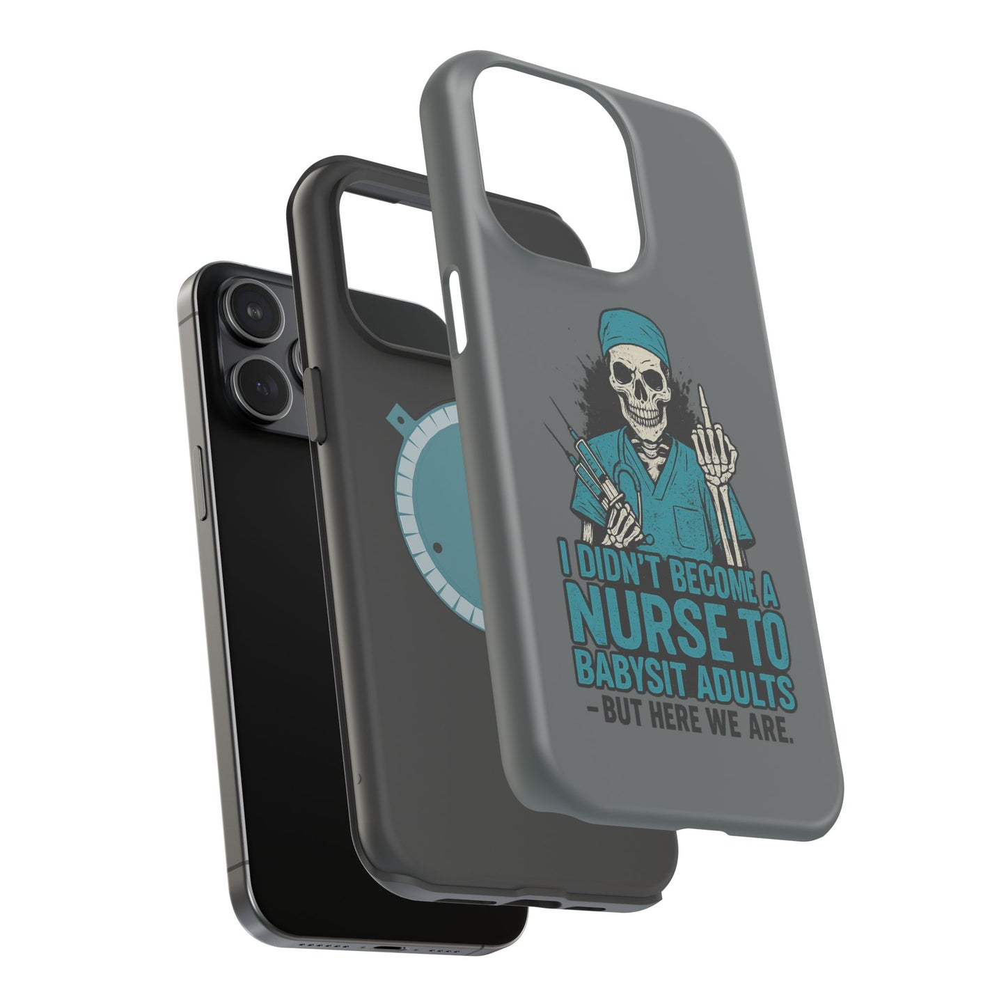 Nurse Humor Magnetic Tough Case, Funny Phone Cover for Nurses, Gift for Nursing Students, Halloween Tech Gift, Nurse Appreciation