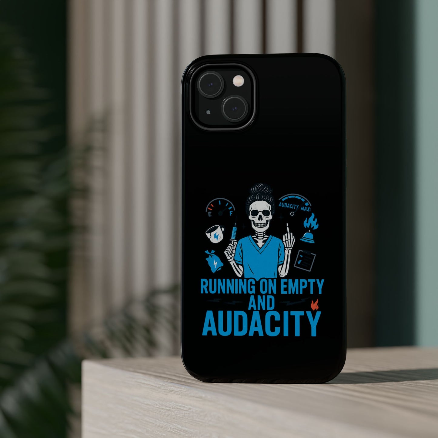 “Running on Empty and Audacity” – Nurse Chaos Phone Case