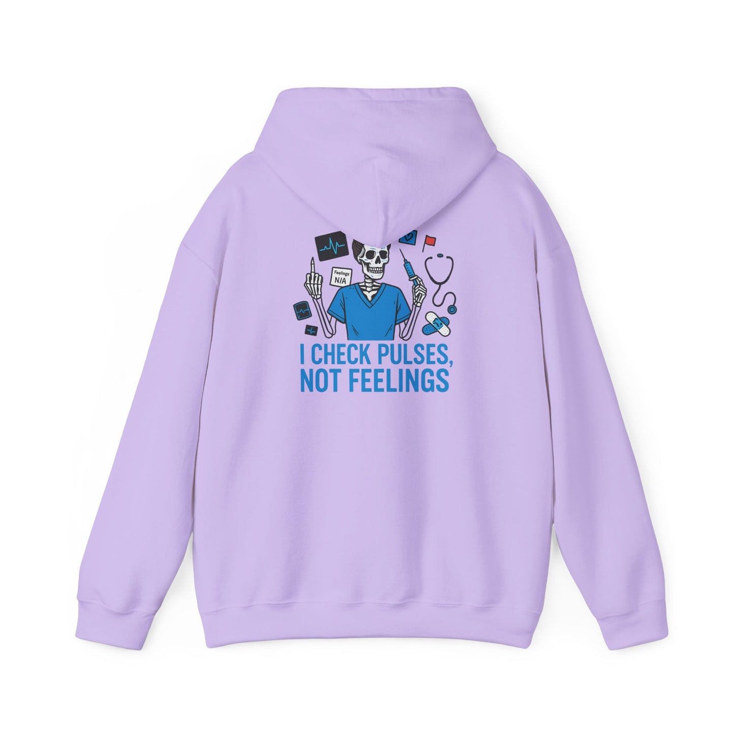 “I Check Pulses, Not Feelings” – Emotionally Unavailable Hoodie