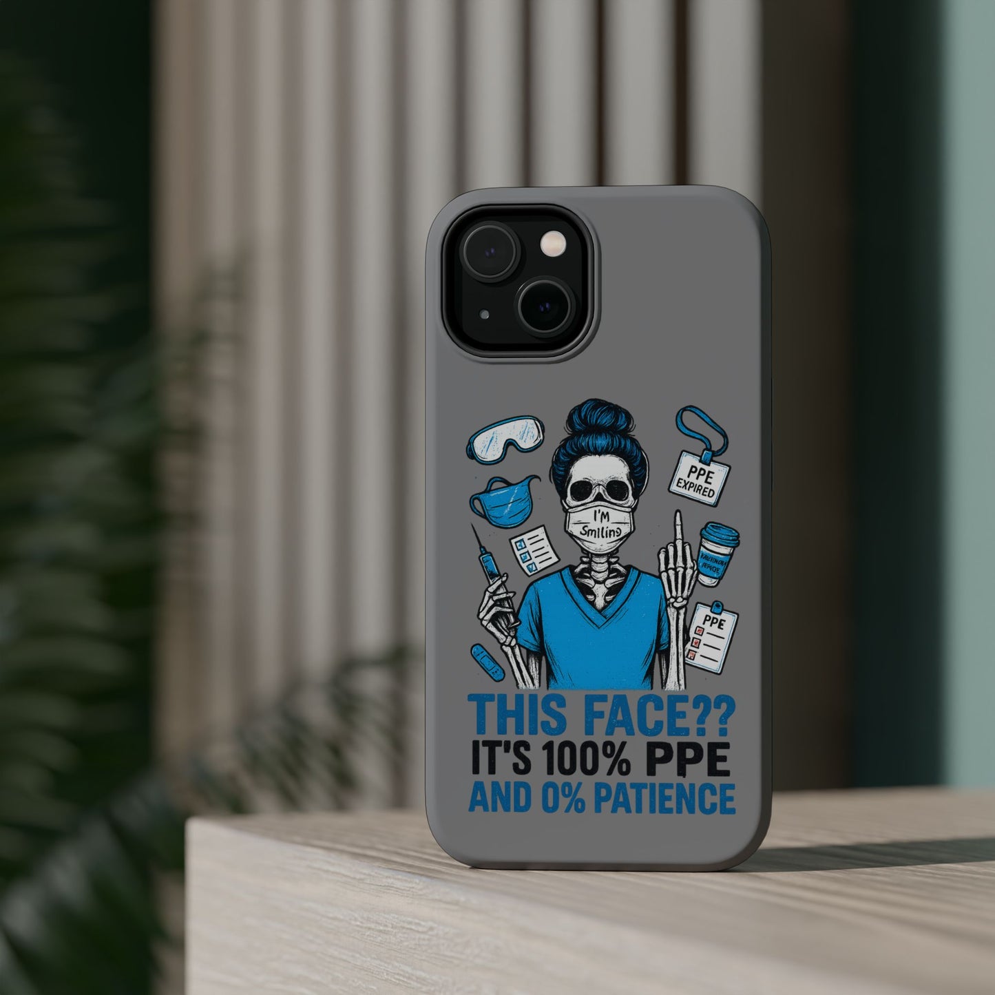 “This Face? It’s 100% PPE and 0% Patience.” – Chaos Nurse Phone Case