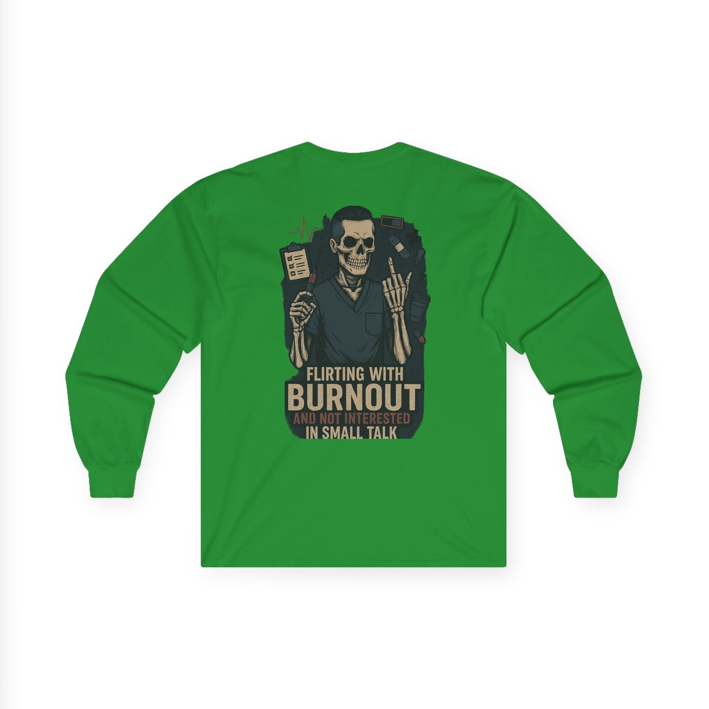“Flirting With Burnout and Not Interested in Small Talk” – Men’s Long Sleeve Shirt