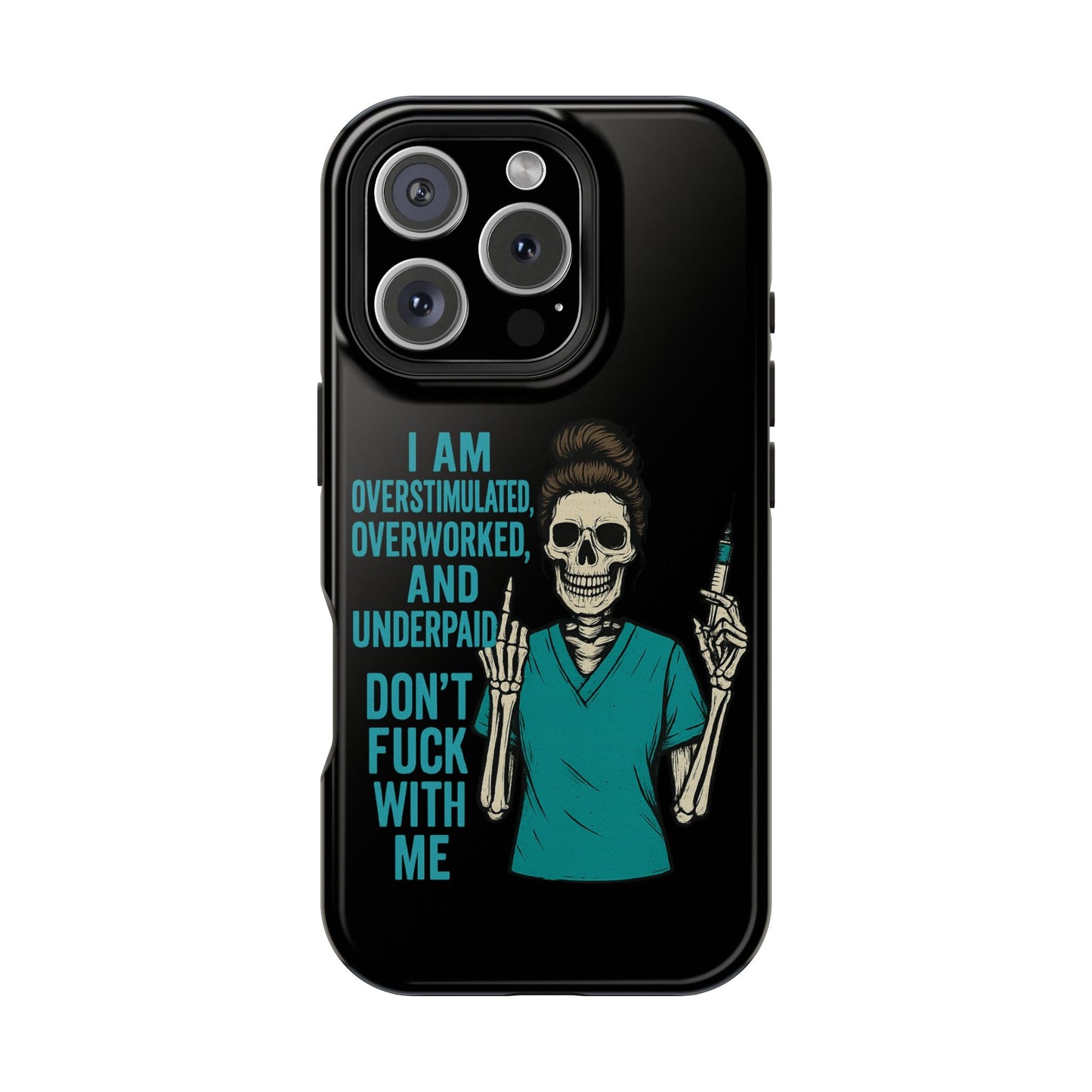 Magnetic Phone Cases, Overworked Healthcare Worker, Nurse Gift, Halloween, Funny Quote, Tough Cases