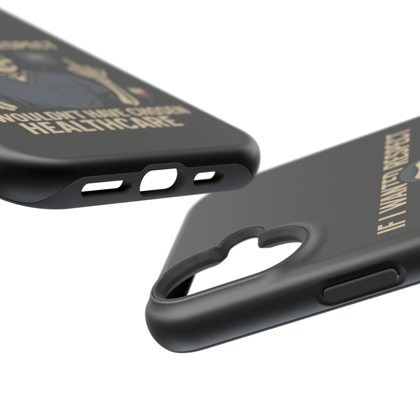 “If I Wanted Respect, I Wouldn’t Have Chosen Healthcare” – Men’s Nurse Phone Case