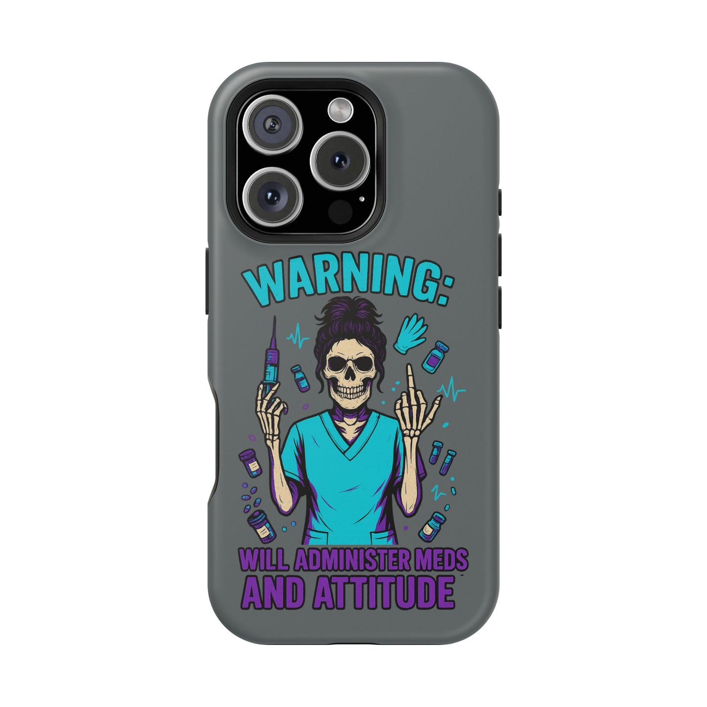 Warning: Meds & Attitude Magnetic Tough Cases | Nurse Gift, Skull Design, Phone Accessory, Healthcare Humor Case, Unique Tech Accessory