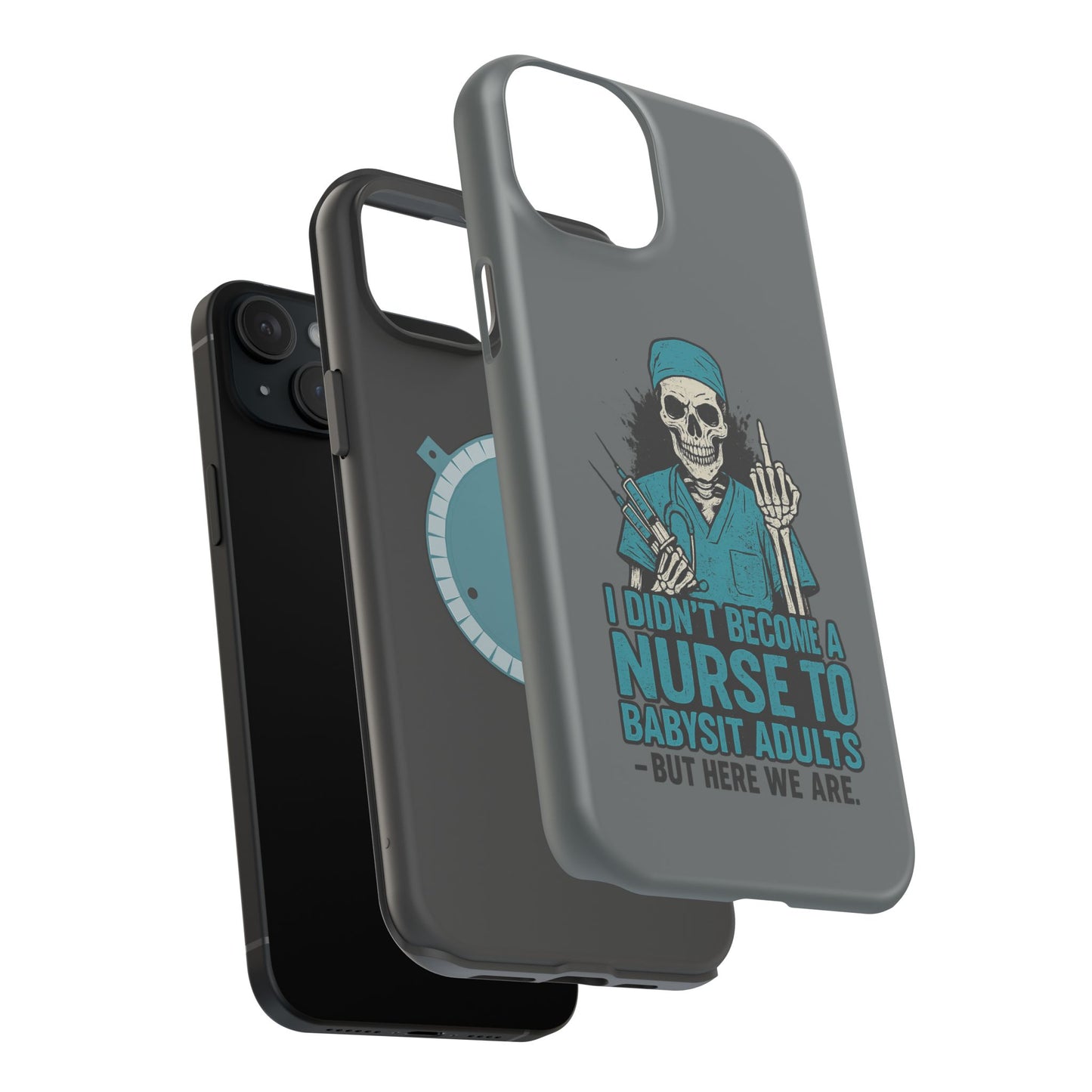 Nurse Humor Magnetic Tough Case, Funny Phone Cover for Nurses, Gift for Nursing Students, Halloween Tech Gift, Nurse Appreciation