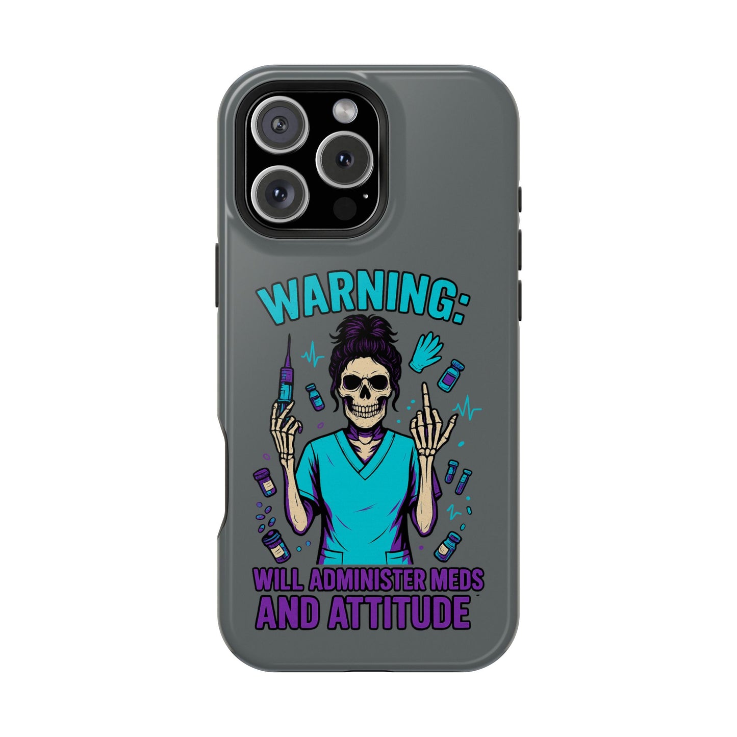Warning: Meds & Attitude Magnetic Tough Cases | Nurse Gift, Skull Design, Phone Accessory, Healthcare Humor Case, Unique Tech Accessory