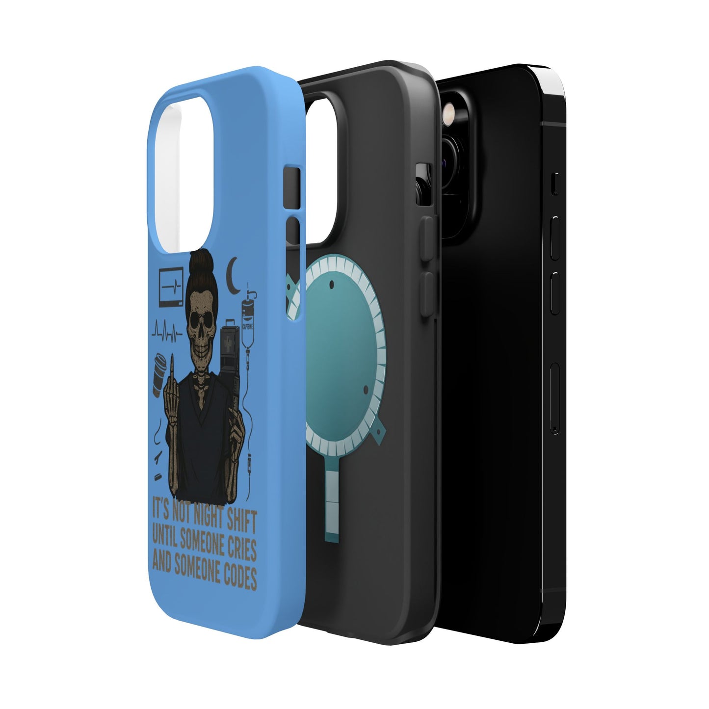 “It’s Not Night Shift Until Someone Cries and Someone Codes” – Nurse Chaos Phone Case