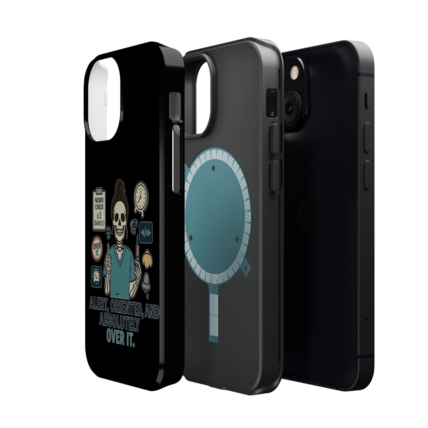 “Alert, Oriented, and Absolutely Over It” – Sarcastic Nurse Phone Case